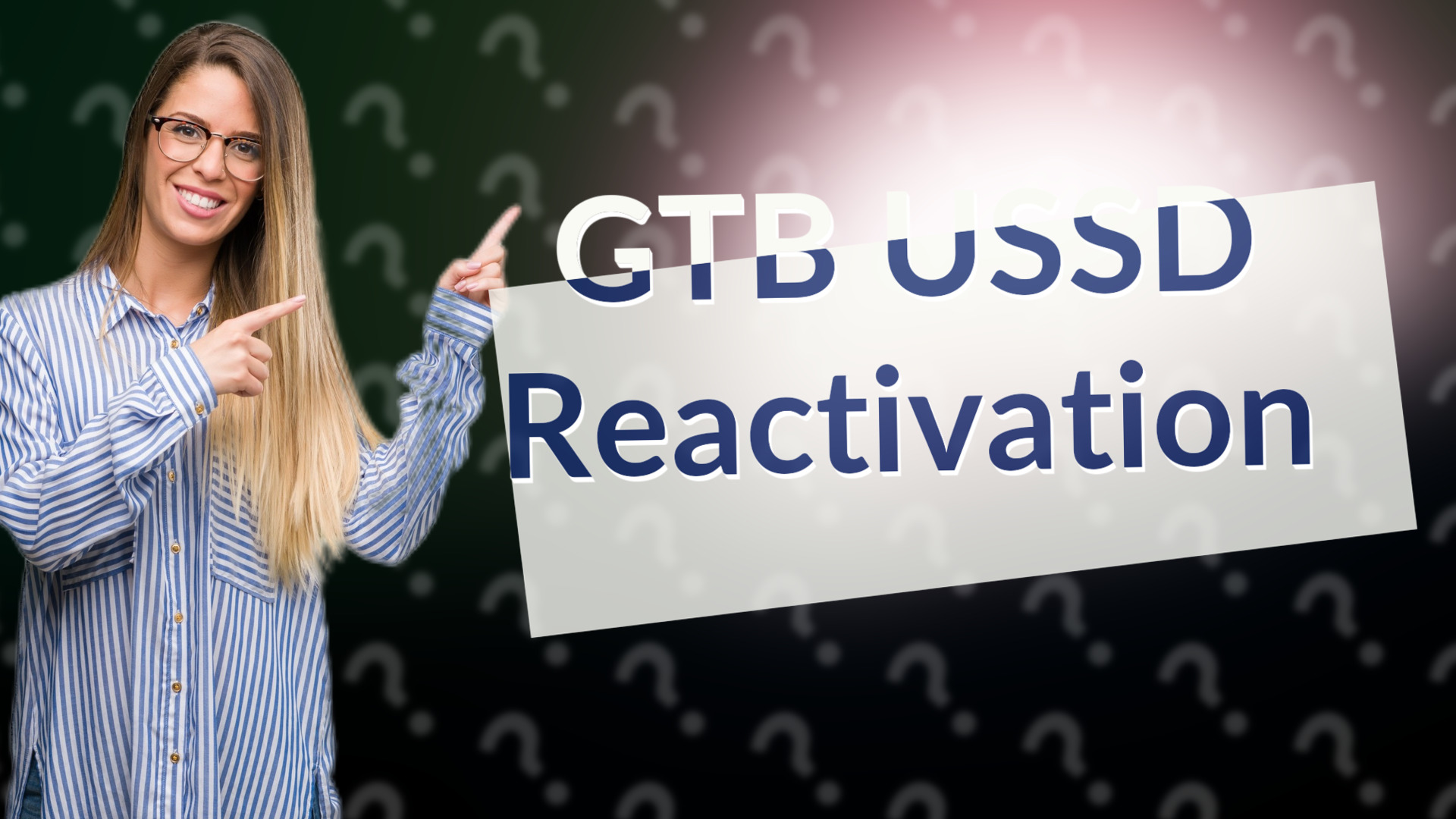 GTB USSD Reactivation