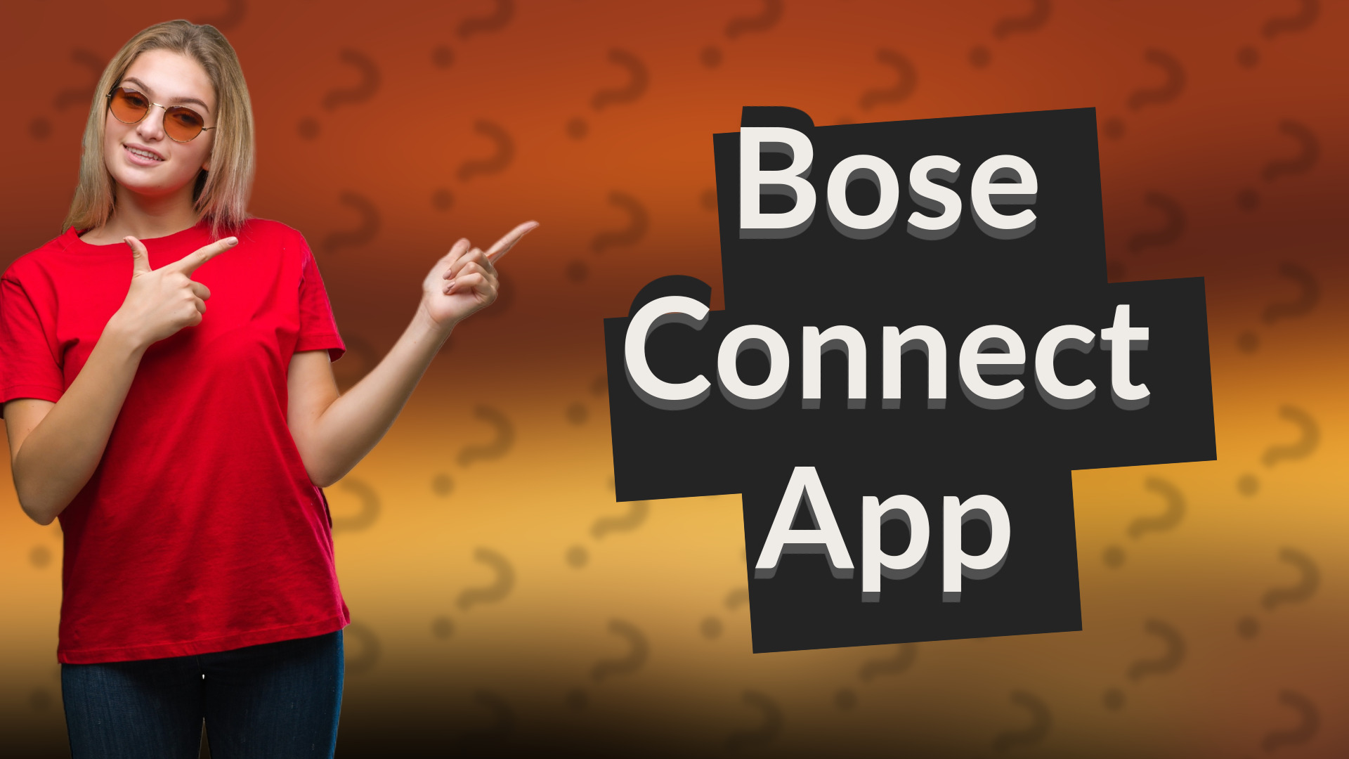 Bose Connect App