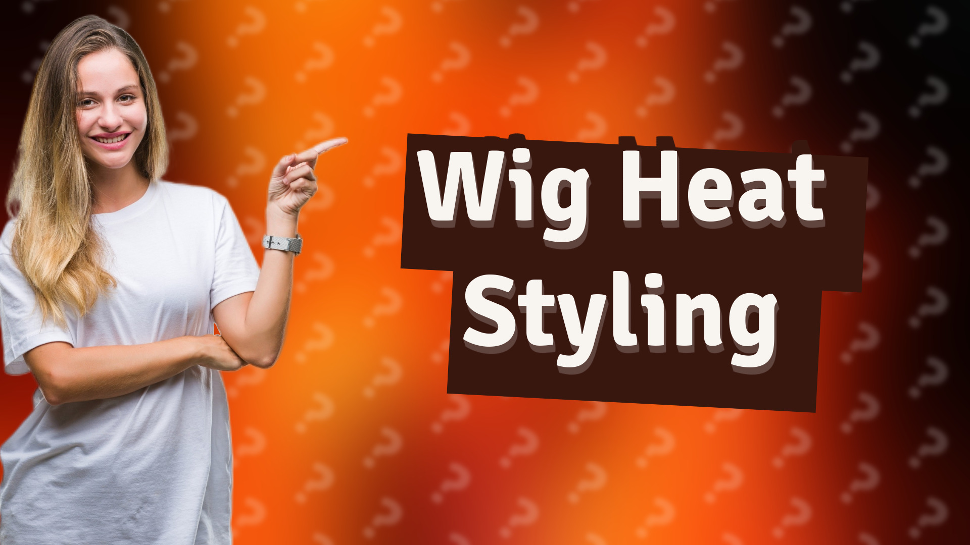Wig Heat Styling