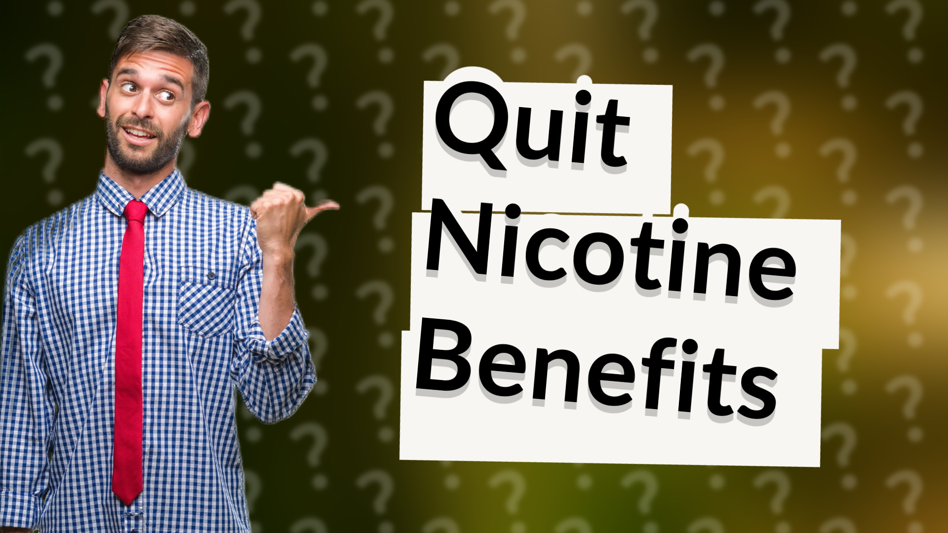 Quit Nicotine Benefits