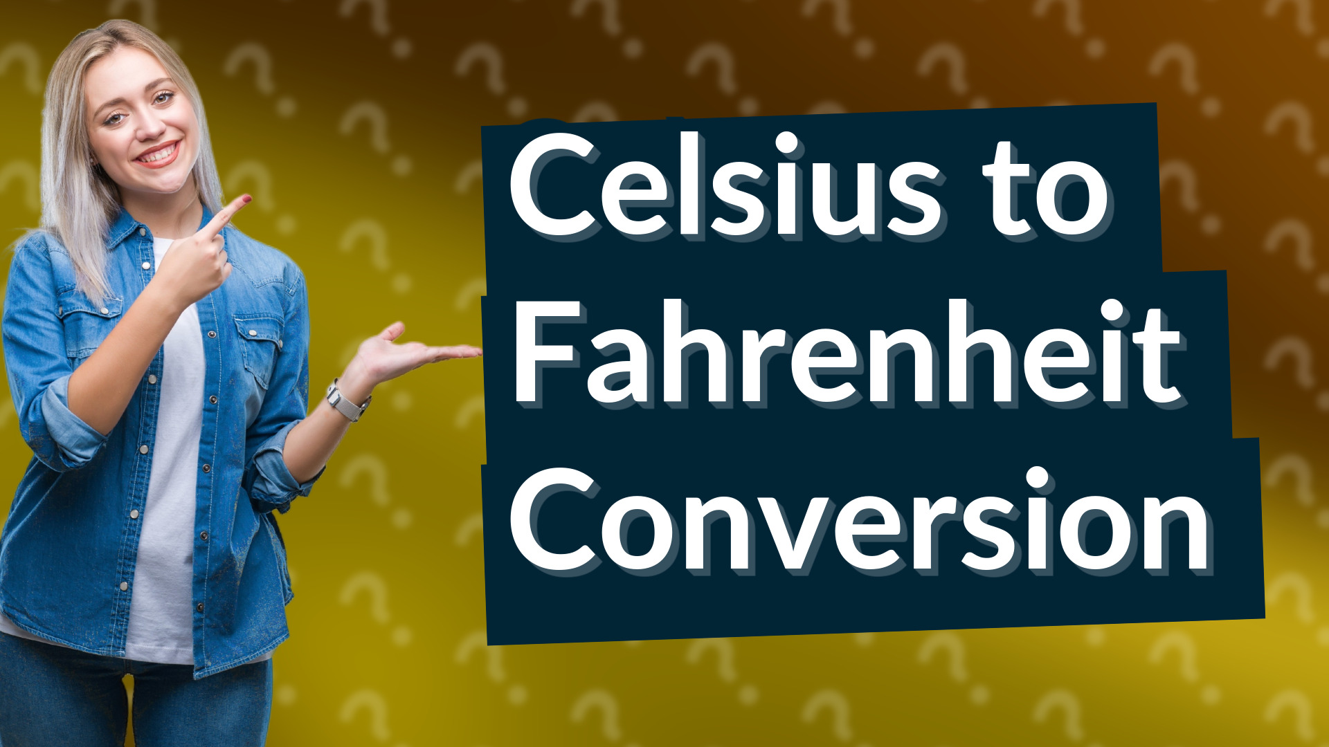 Celsius to Fahrenheit Conversion