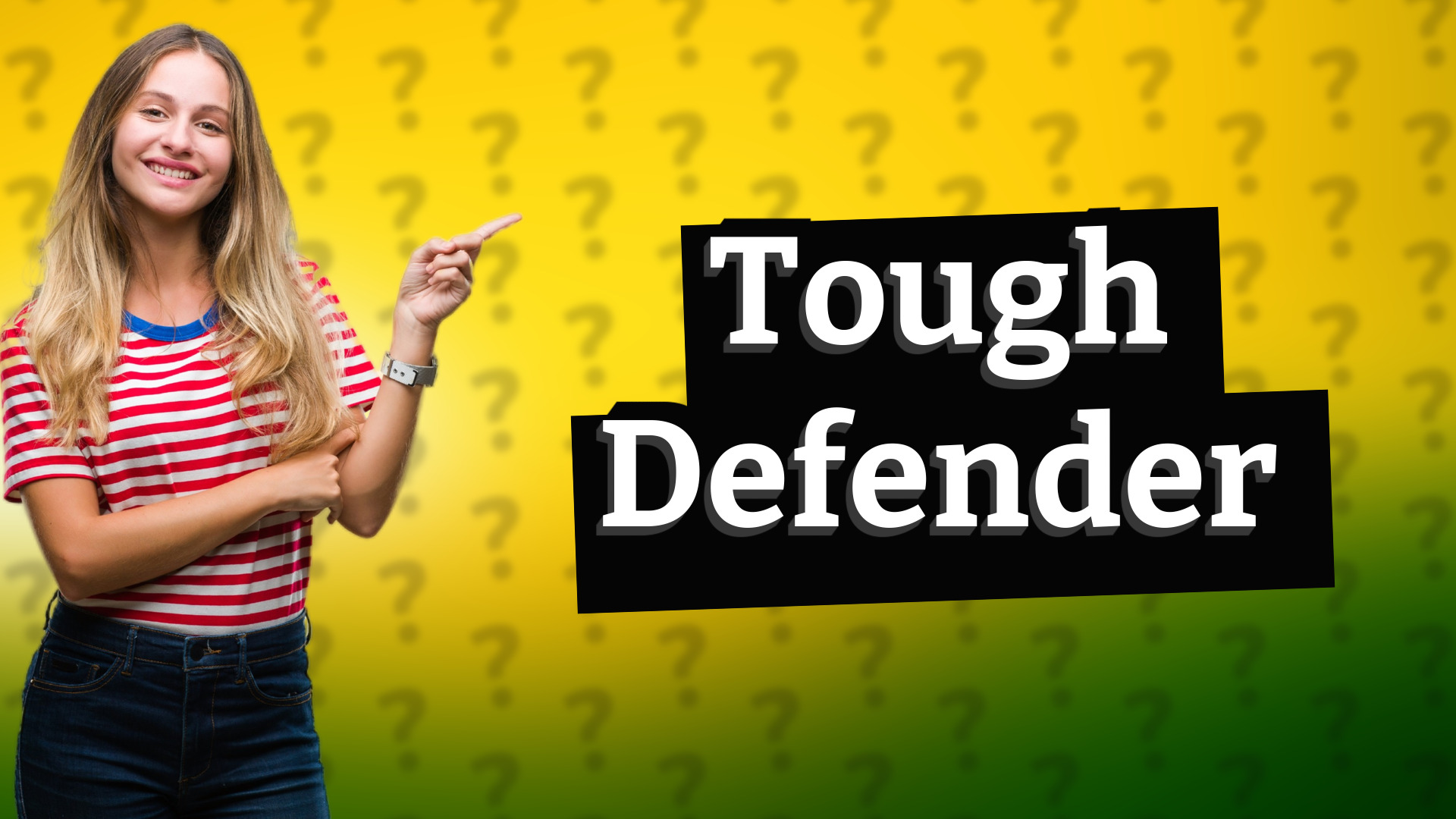 Tough Defender