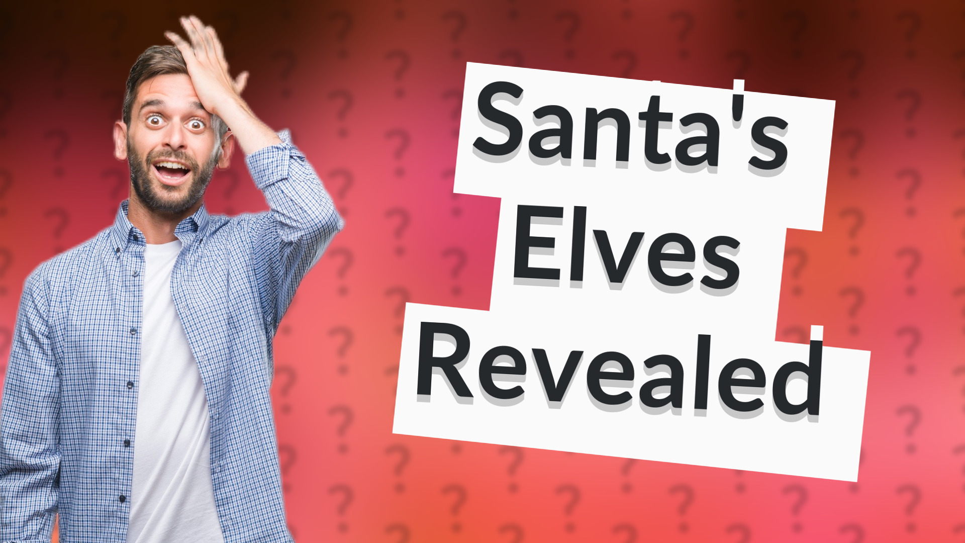 Santa's Elves Revealed