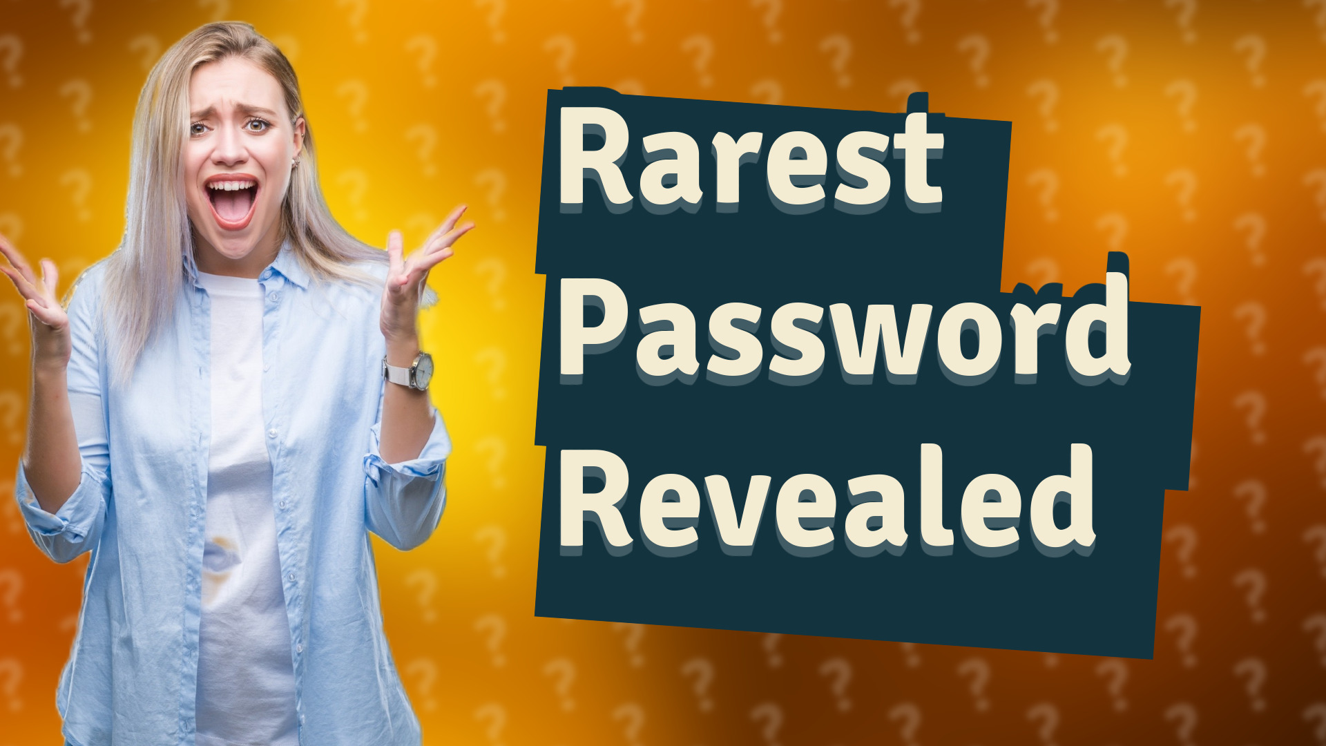 Rarest Password Revealed