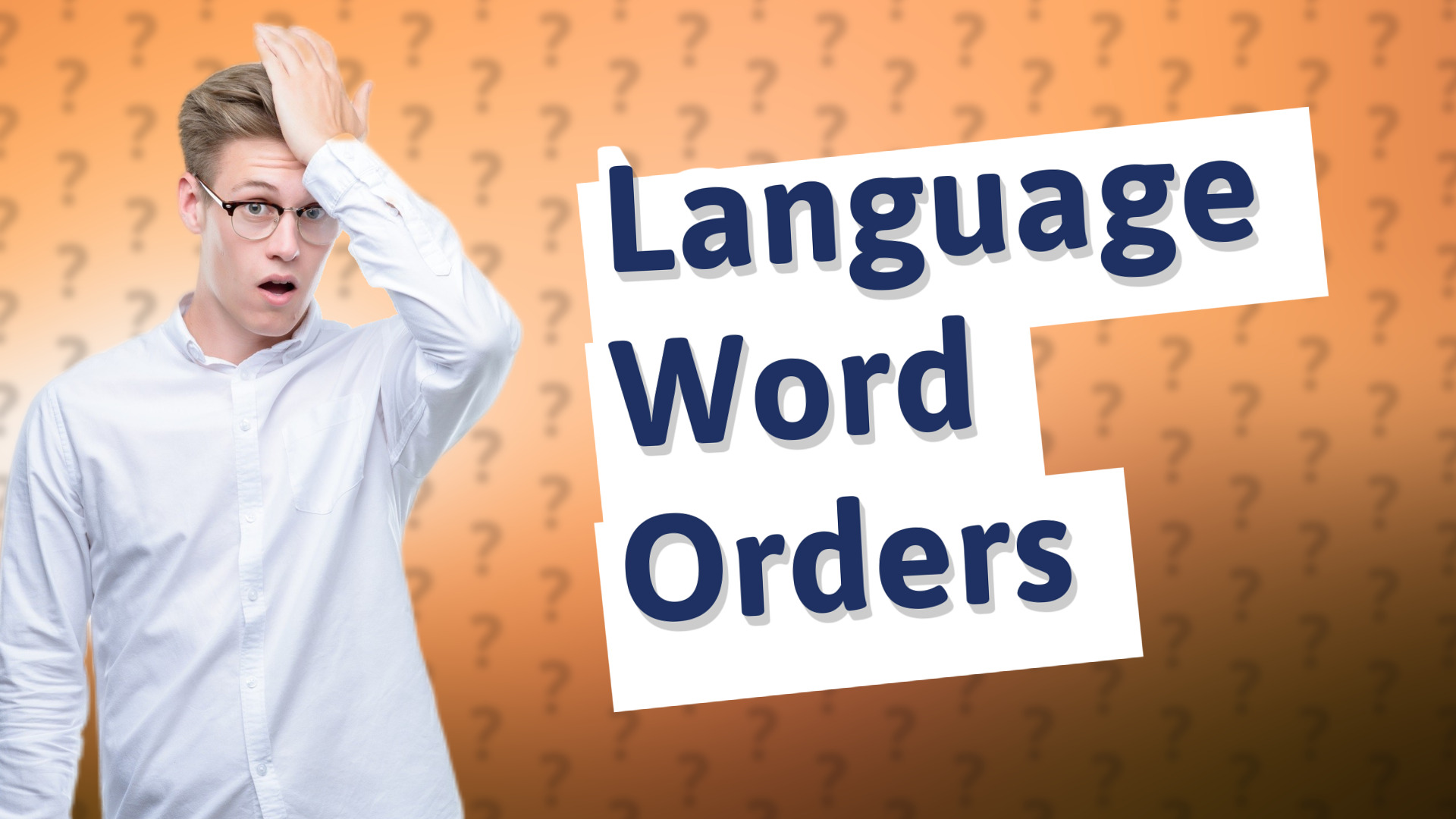Language Word Orders