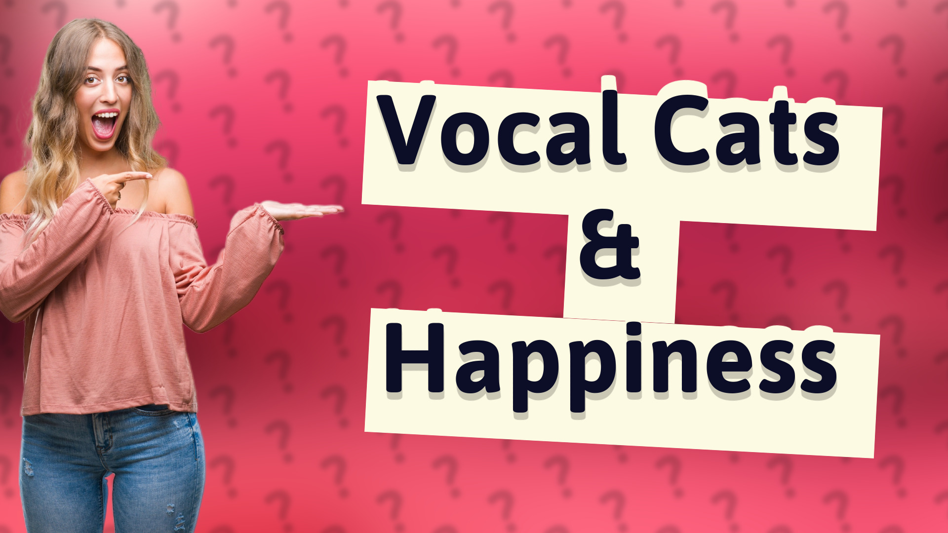 Vocal Cats & Happiness