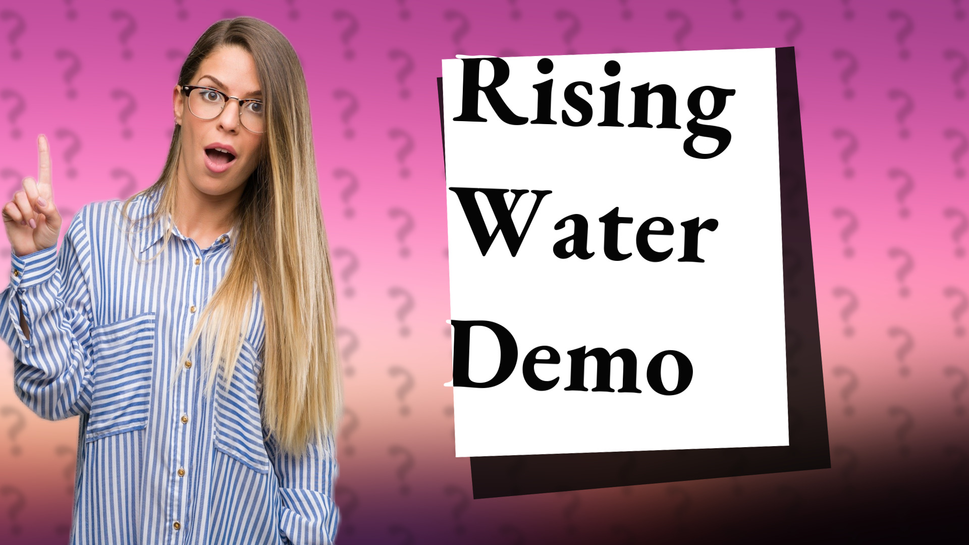 Rising Water Demo