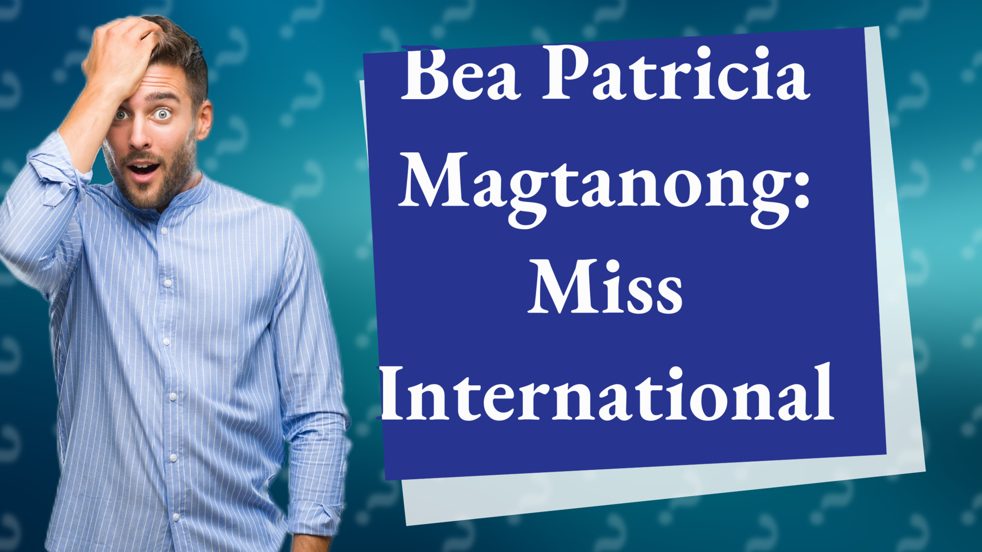 Bea Patricia Magtanong: Miss International