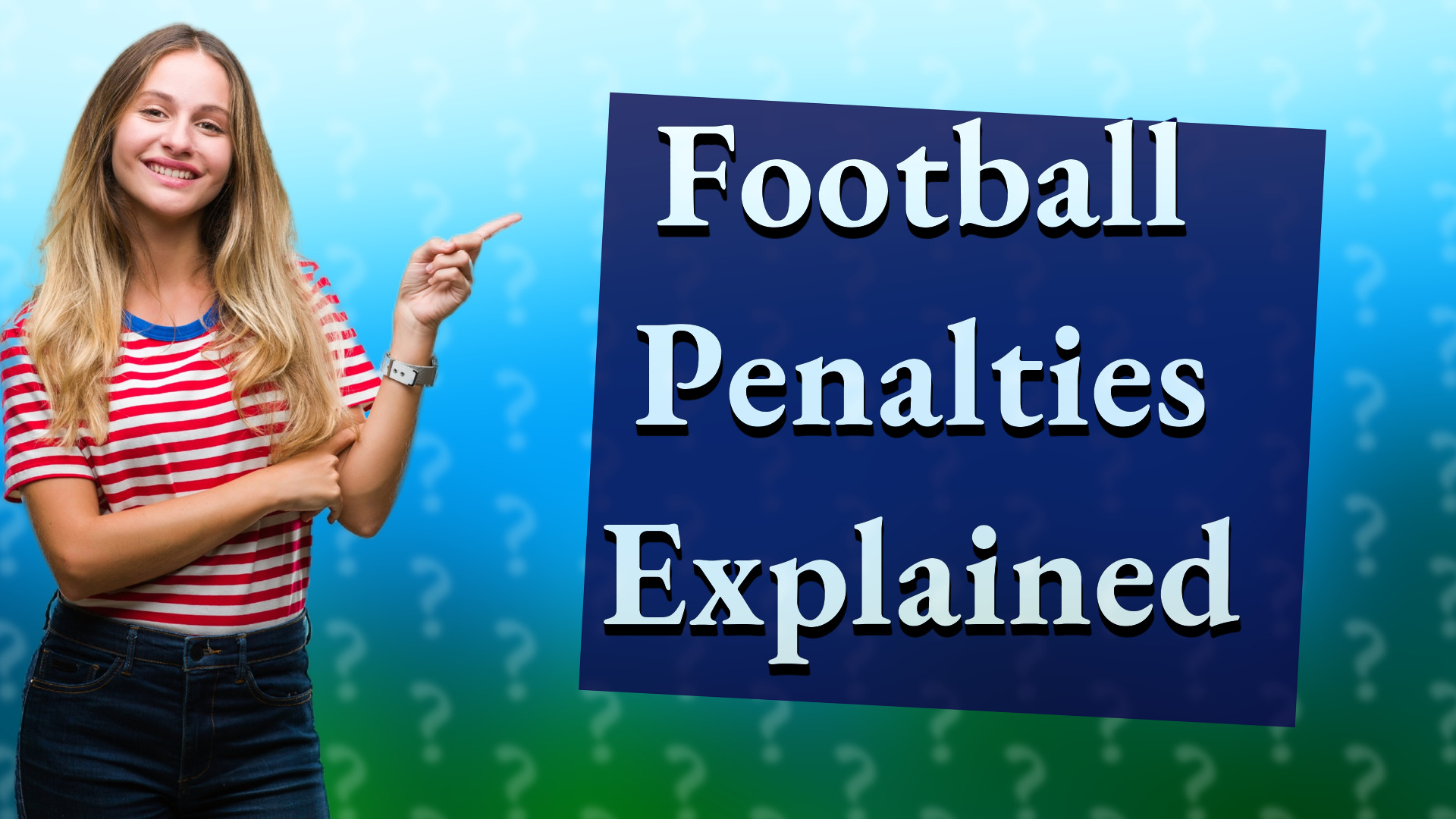Football Penalties Explained