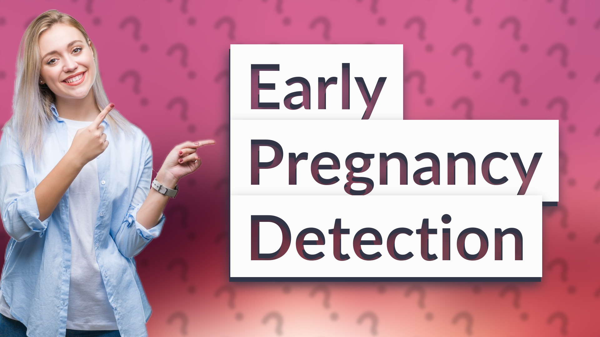 Early Pregnancy Detection
