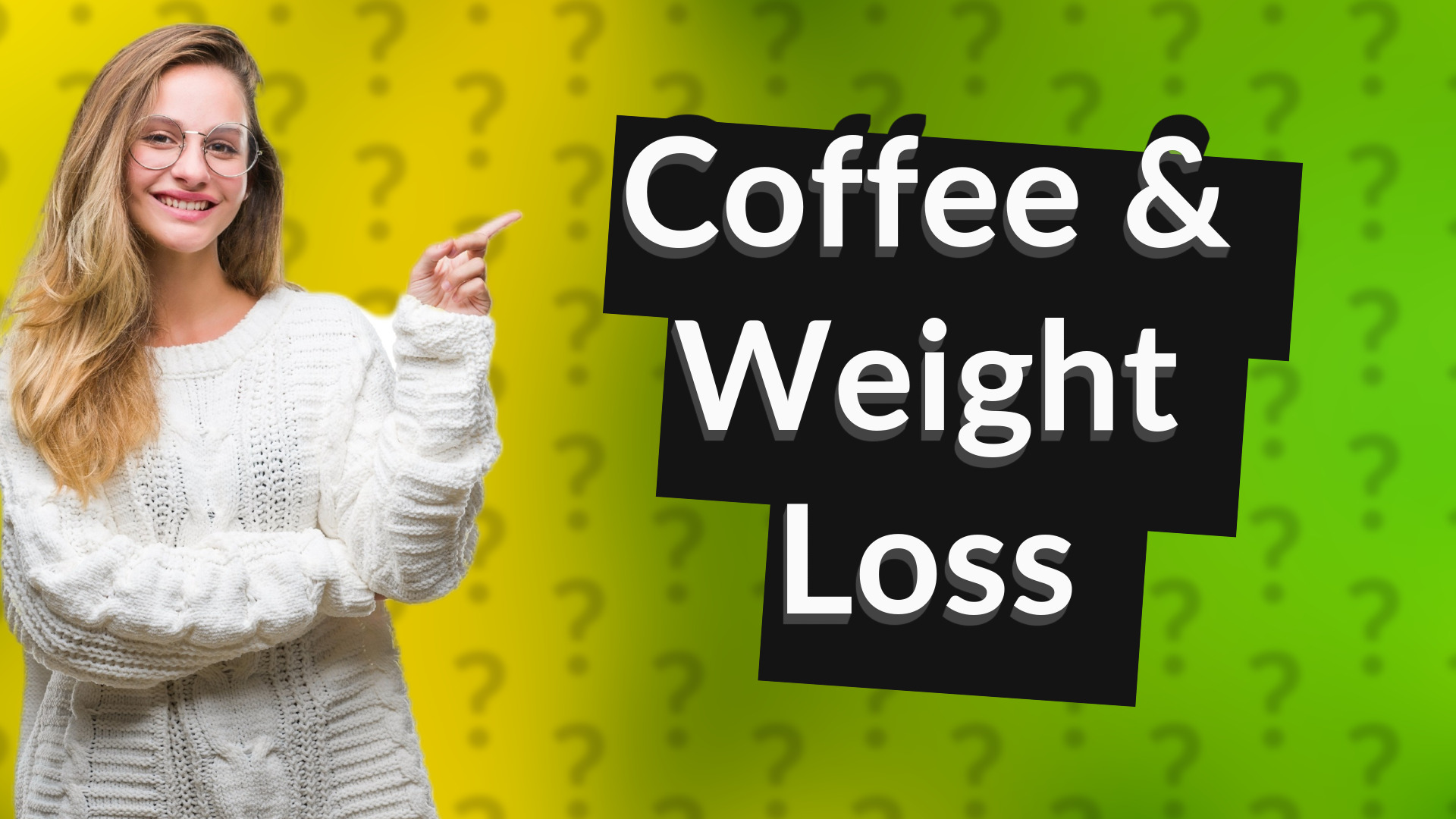 Coffee & Weight Loss