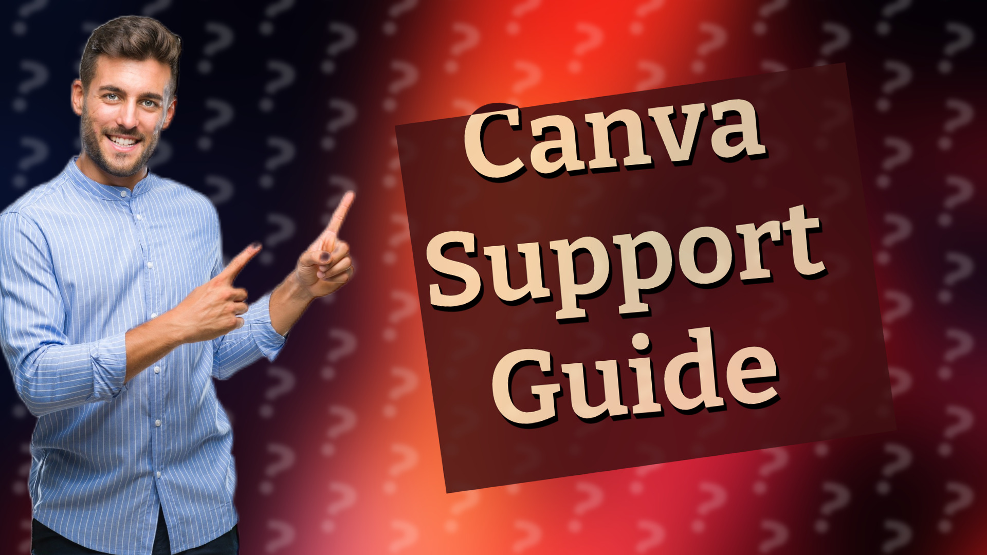 Canva Support Guide