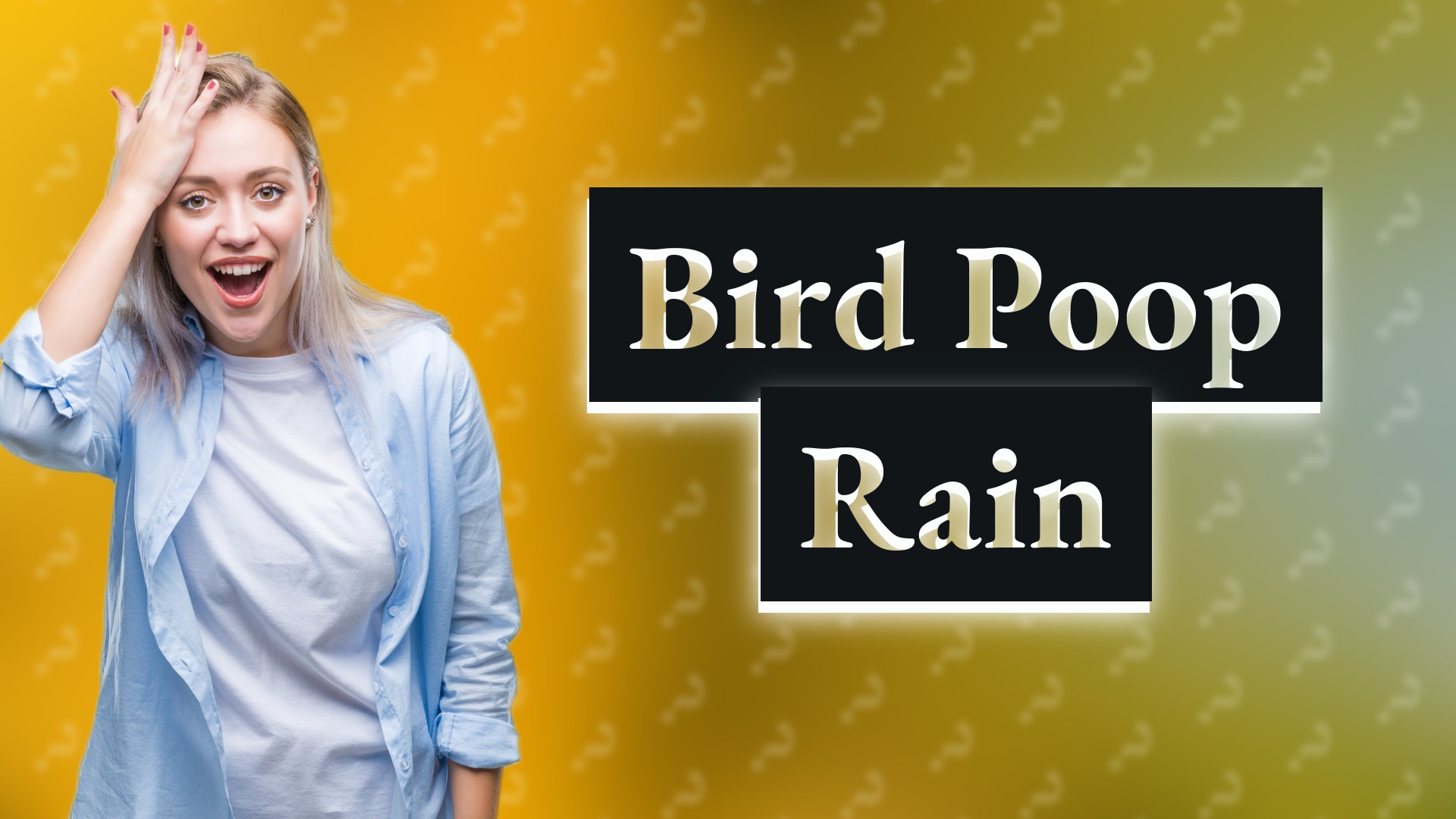Bird Poop Rain