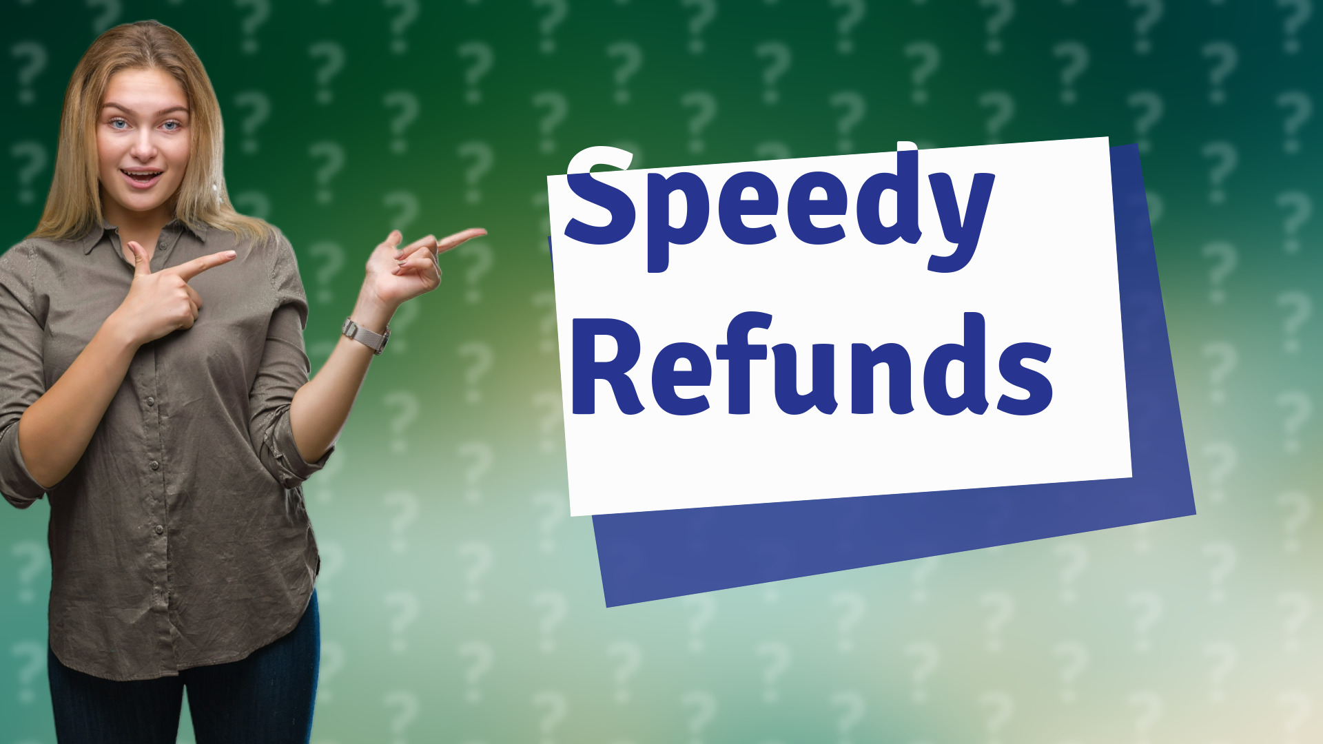 Speedy Refunds