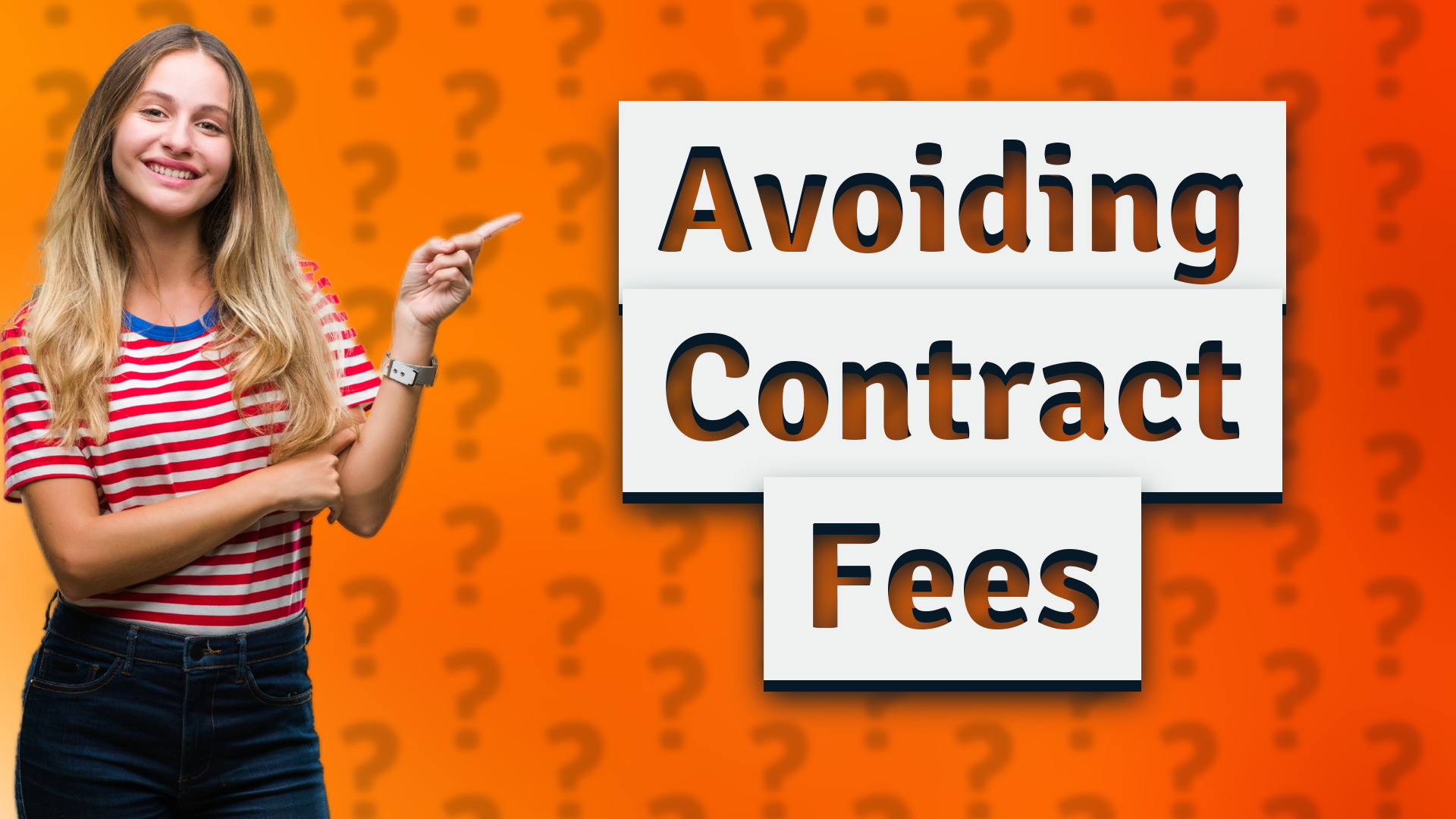 Avoiding Contract Fees
