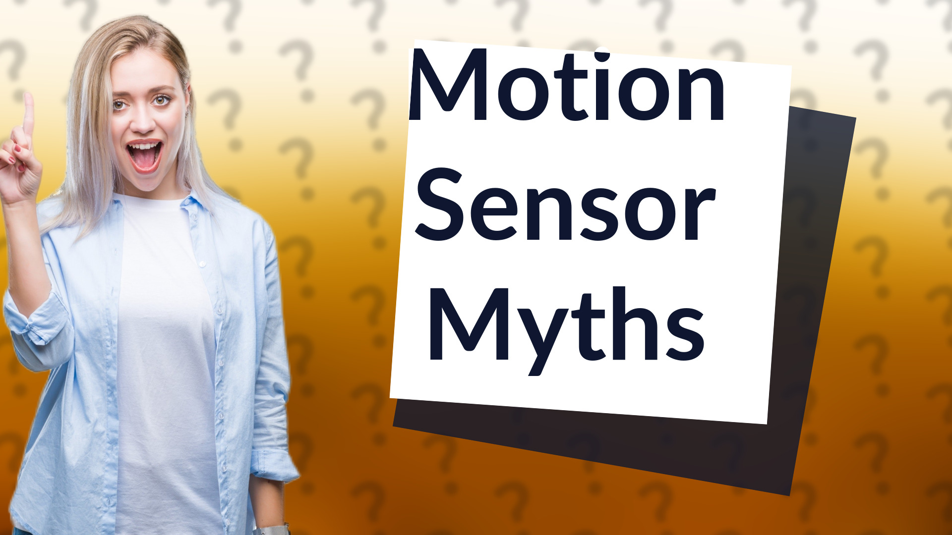 Motion Sensor Myths