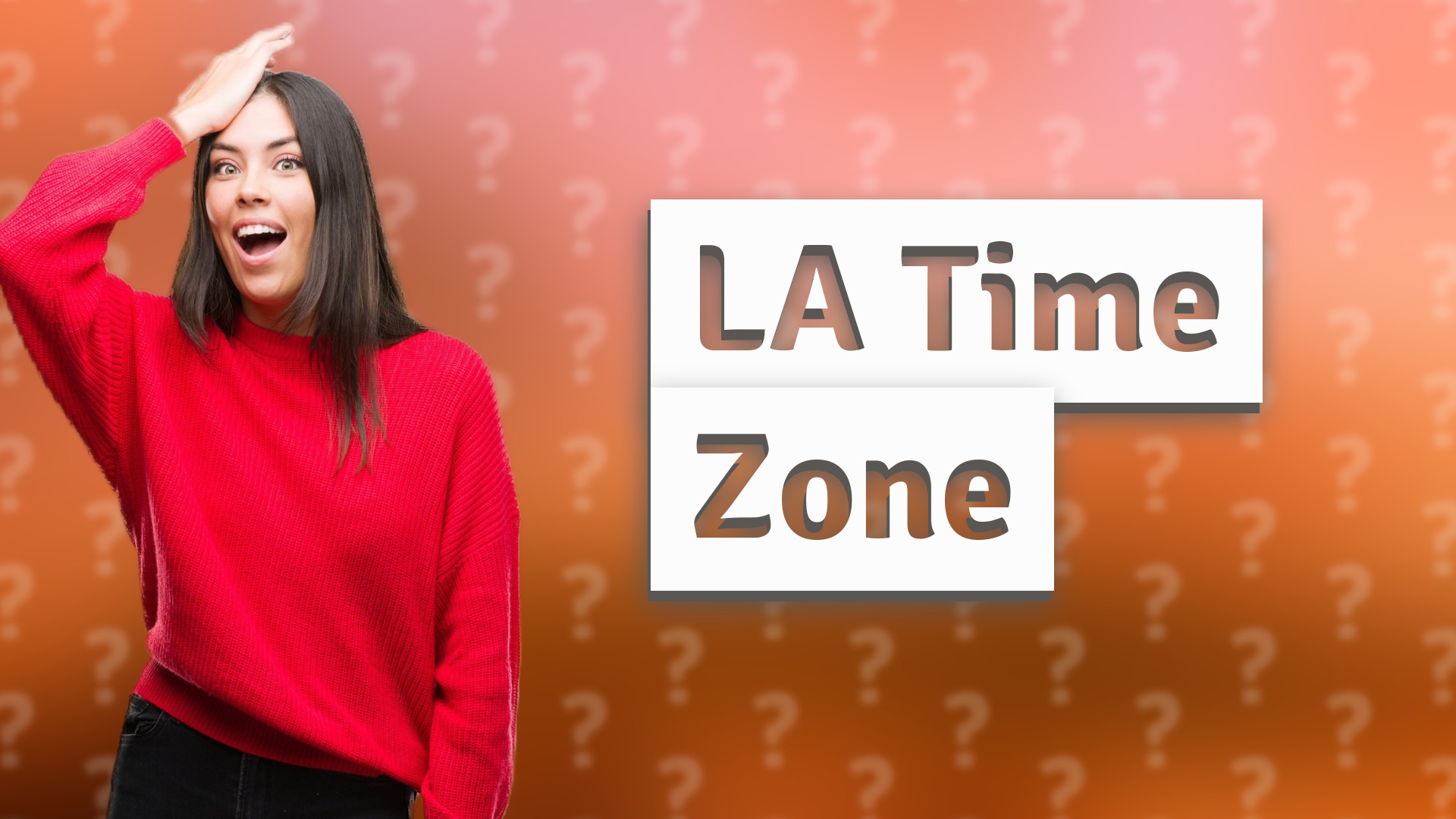 LA Time Zone