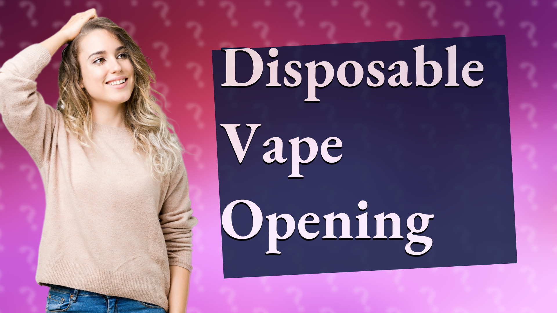 Disposable Vape Opening