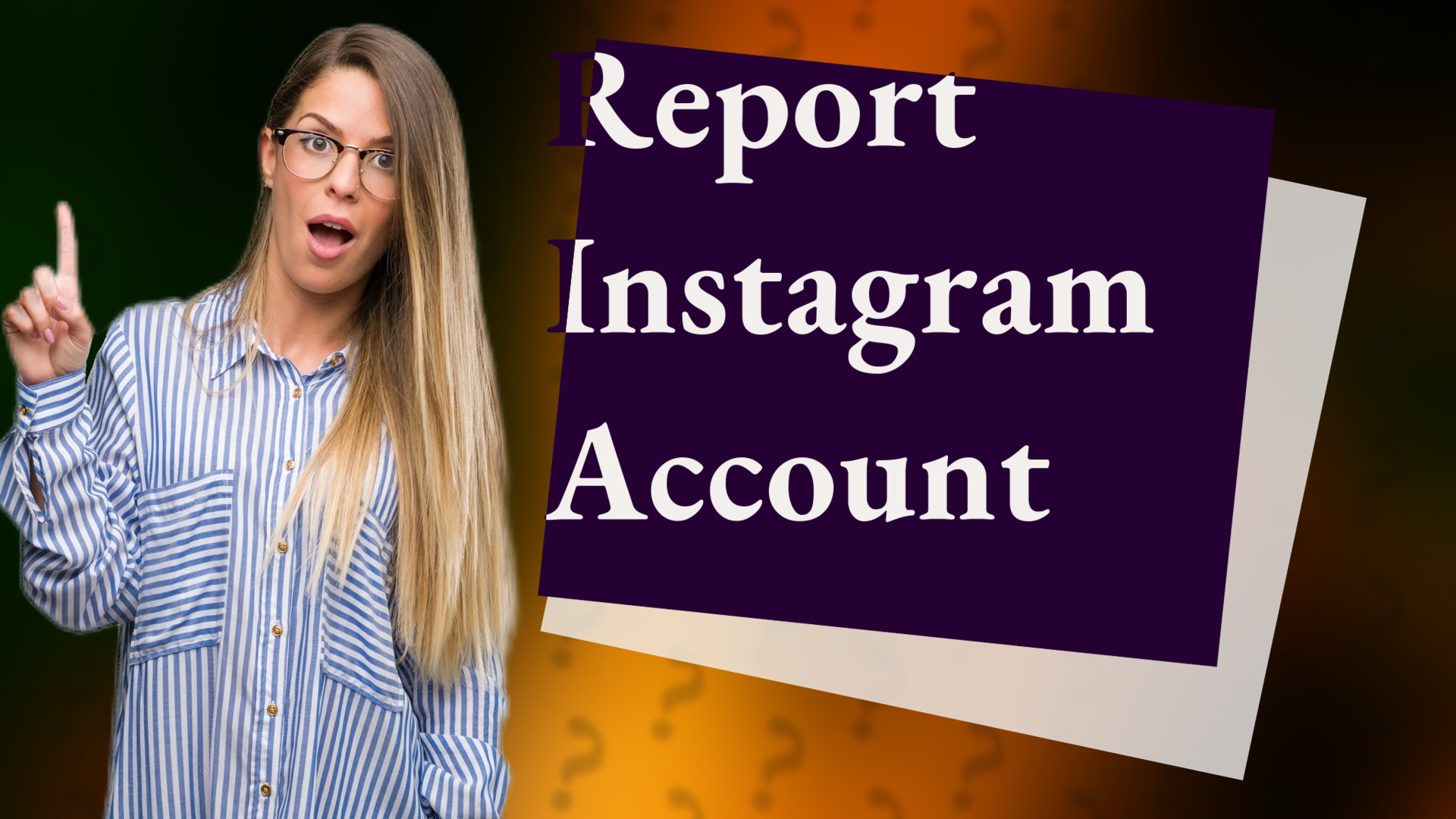 Report Instagram Account