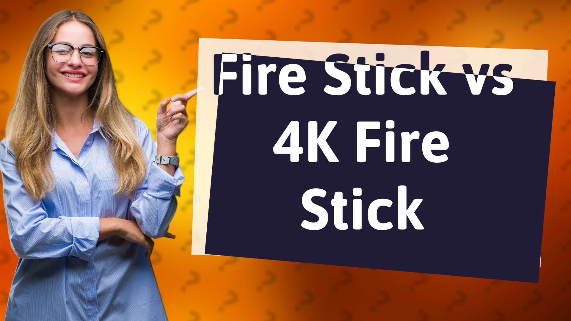 Fire Stick vs 4K Fire Stick