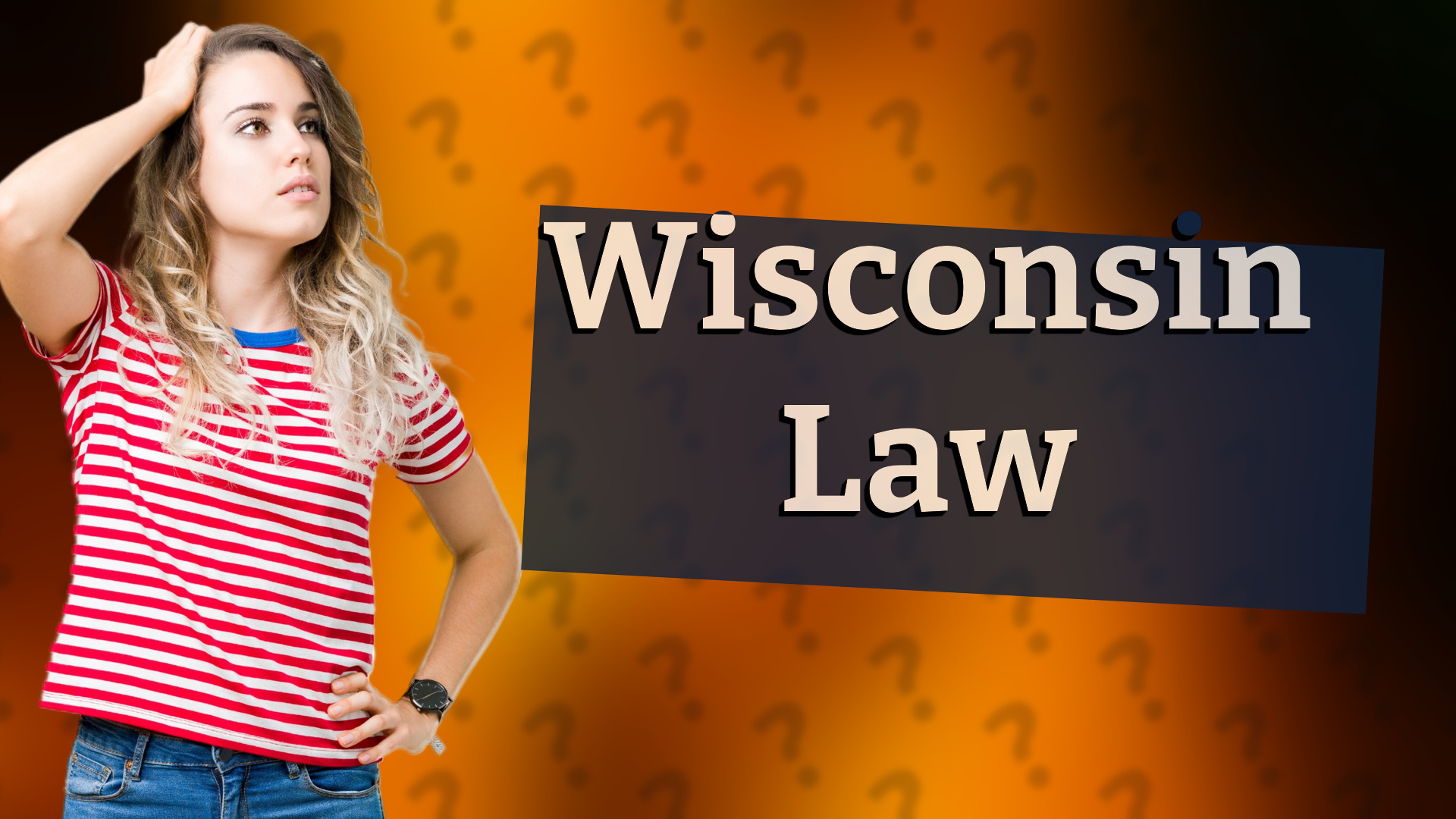 Wisconsin Law