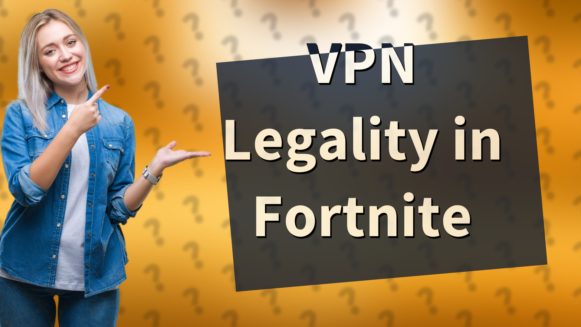 VPN Legality in Fortnite