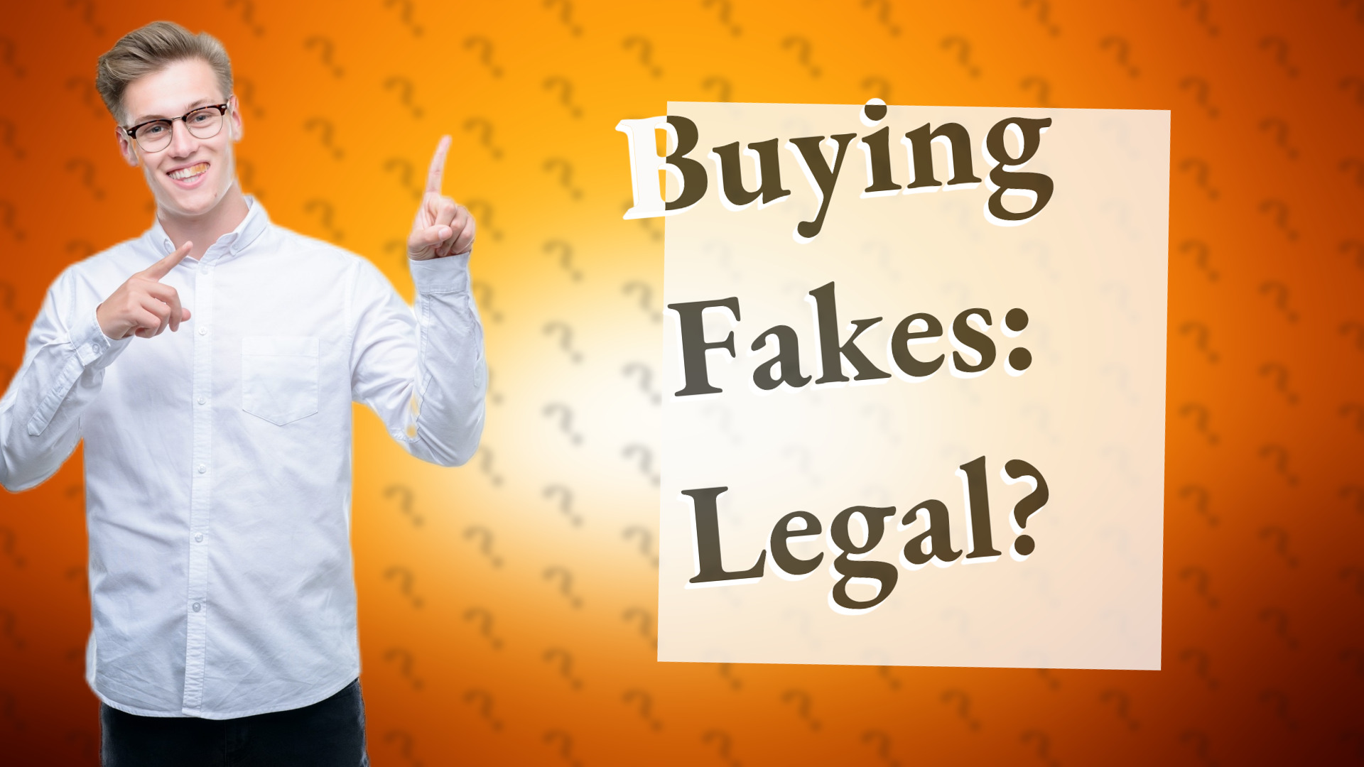 Buying Fakes: Legal?