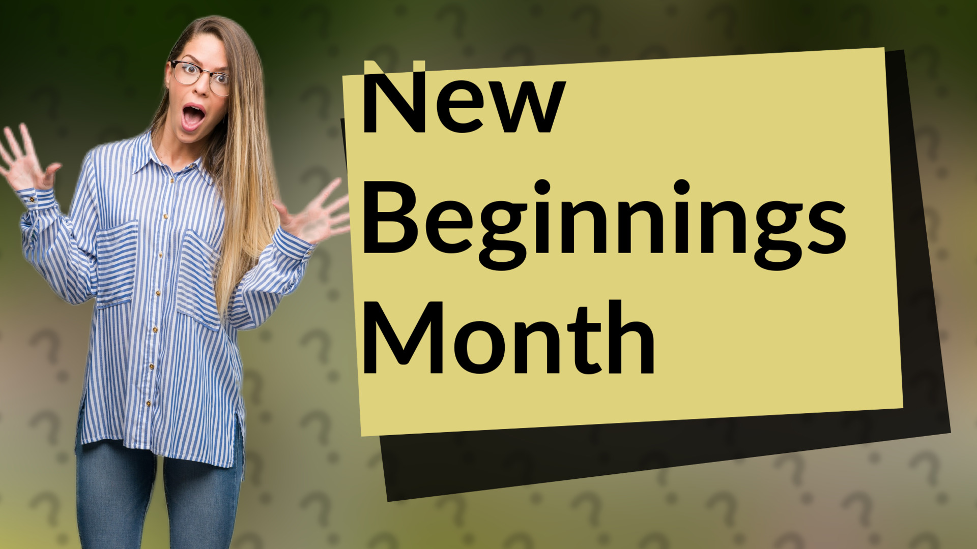 New Beginnings Month