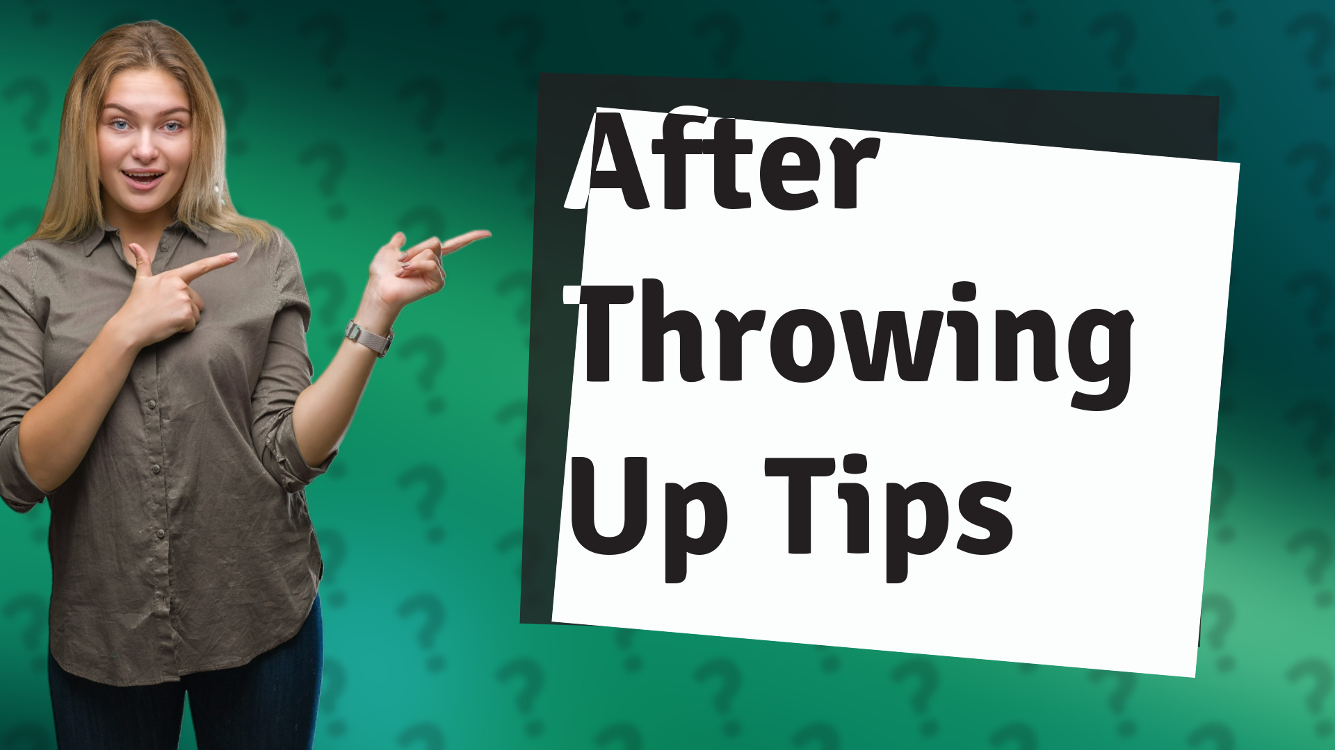 After Throwing Up Tips