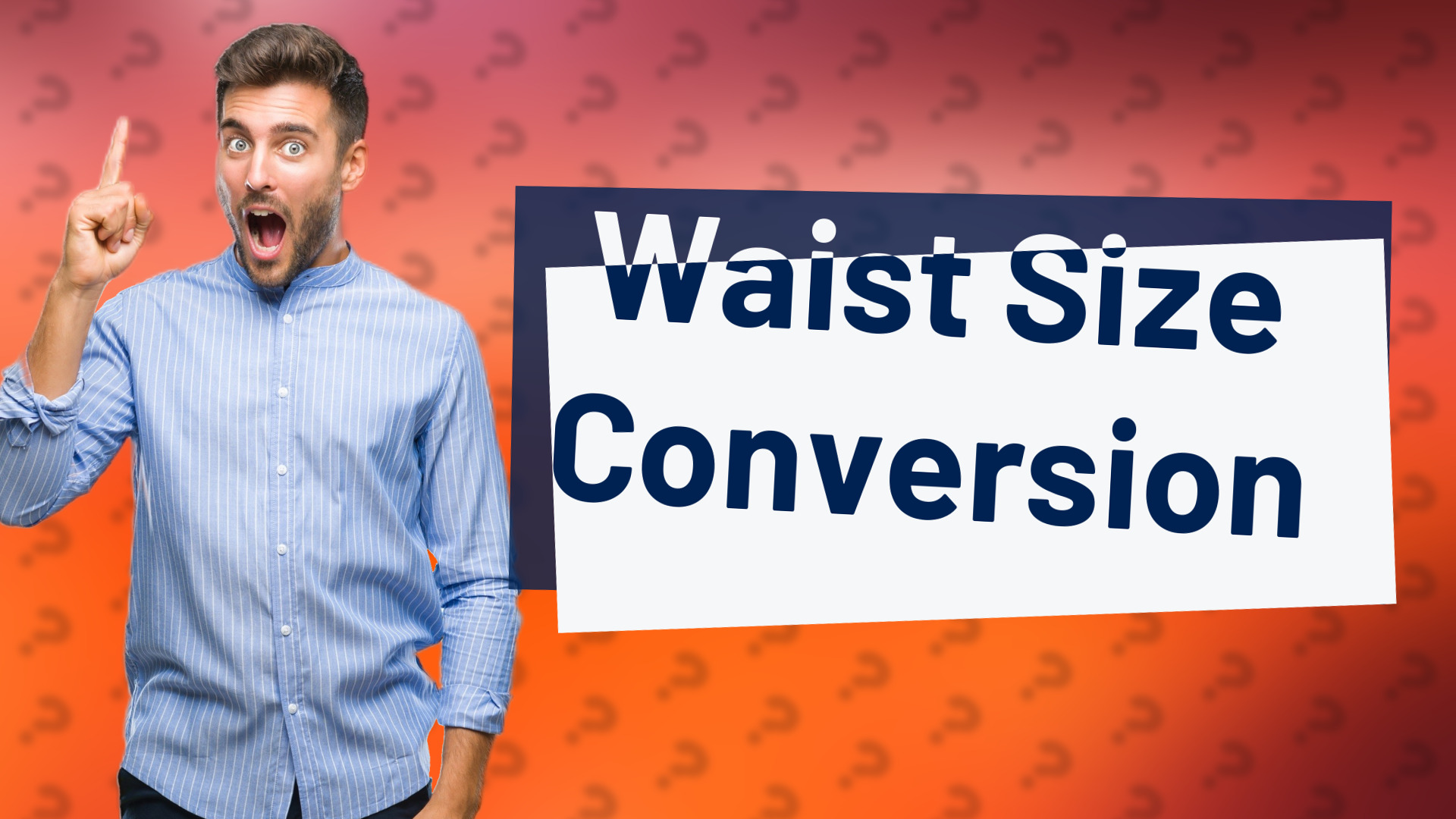 Waist Size Conversion