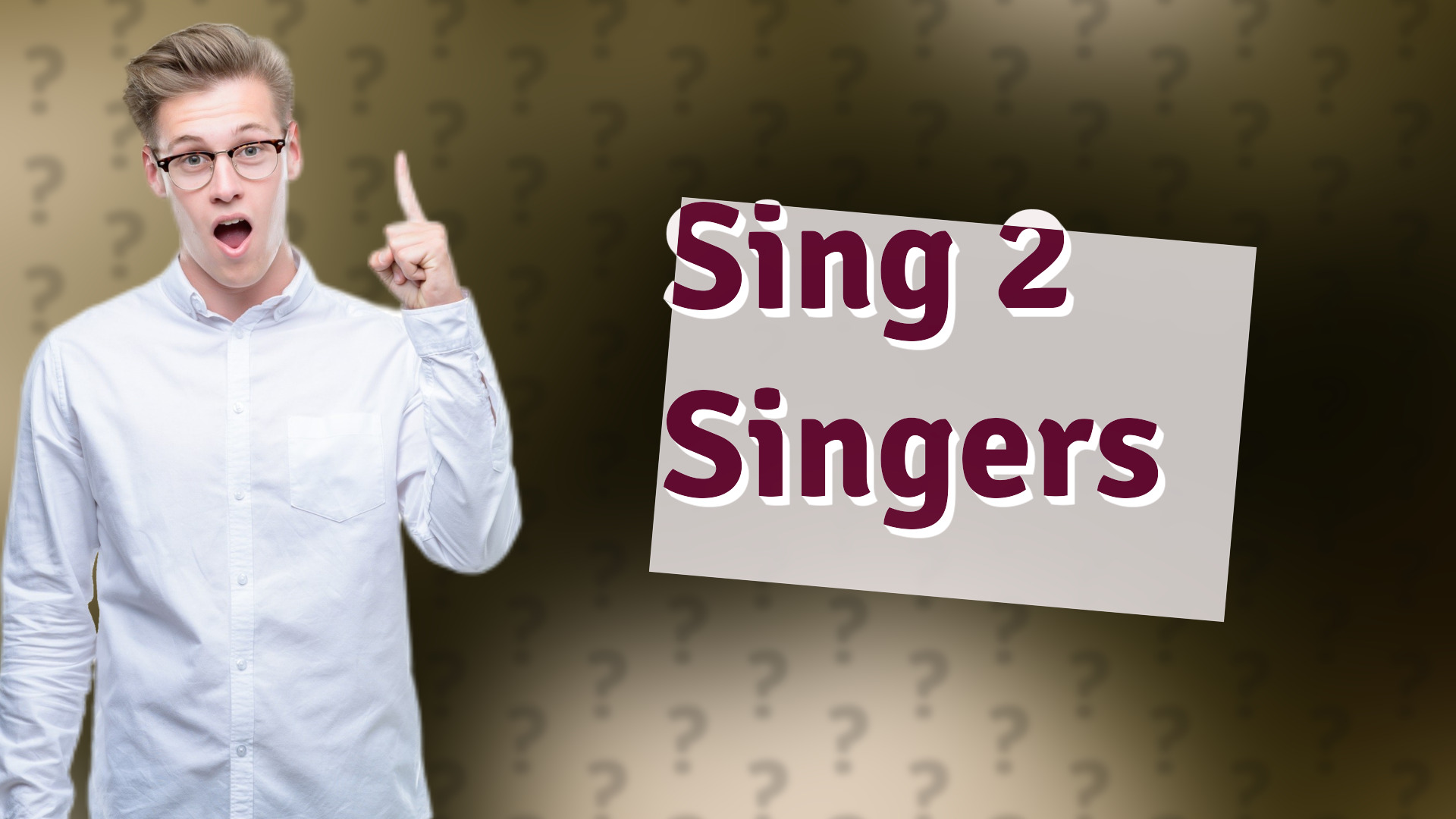 Sing 2 Singers