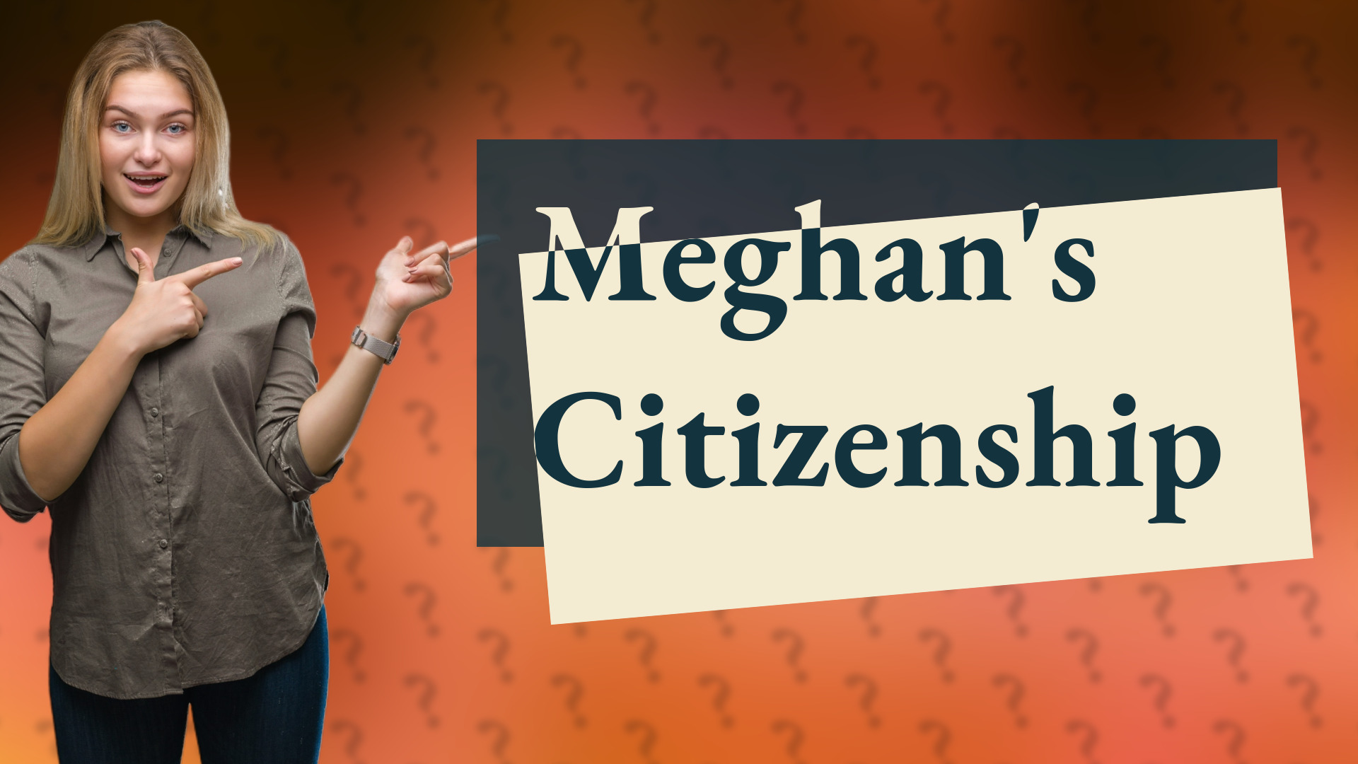 Meghan's Citizenship