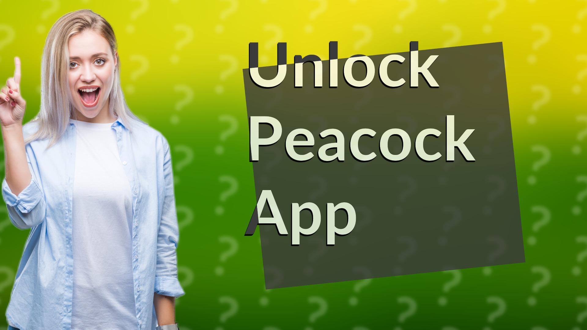 Unlock Peacock App