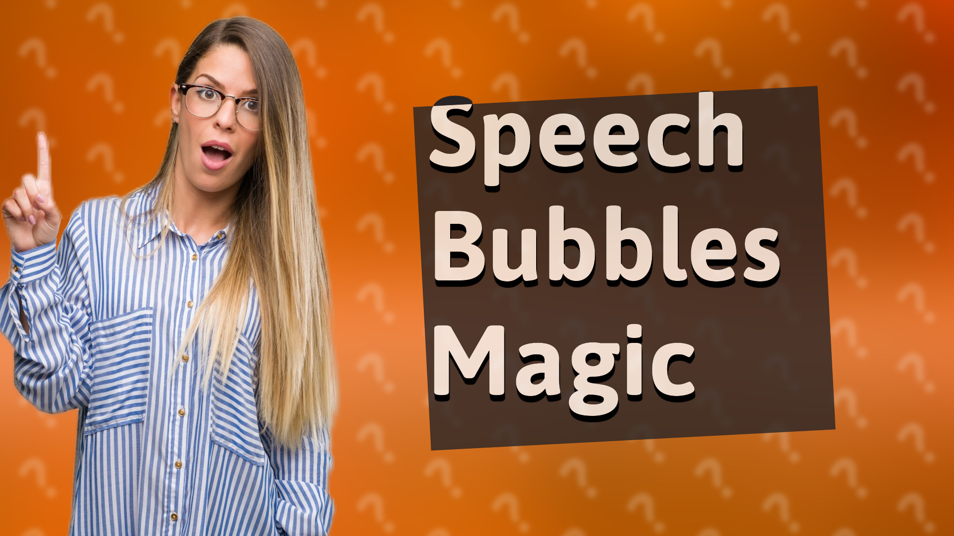 Speech Bubbles Magic