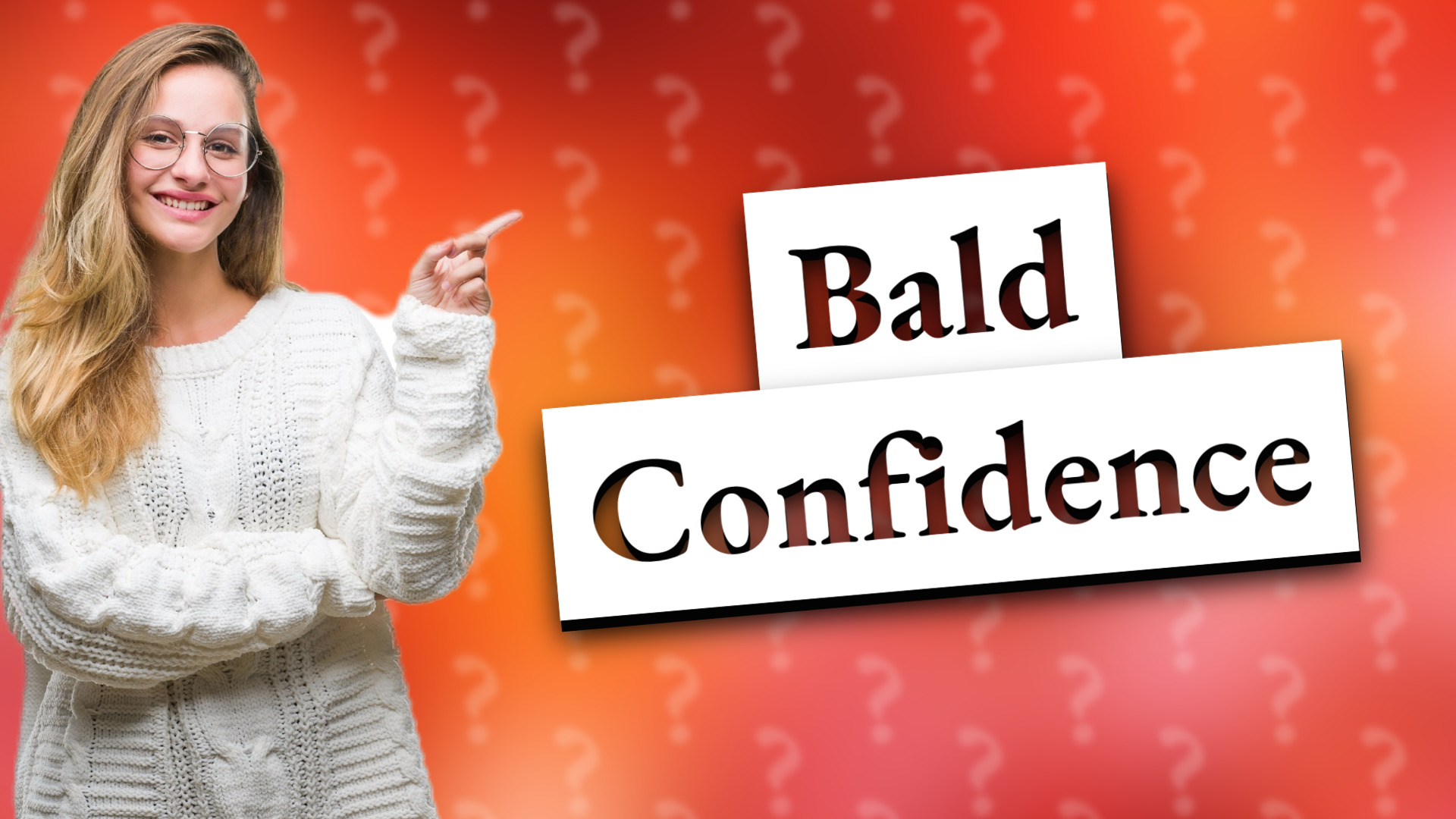 Bald Confidence