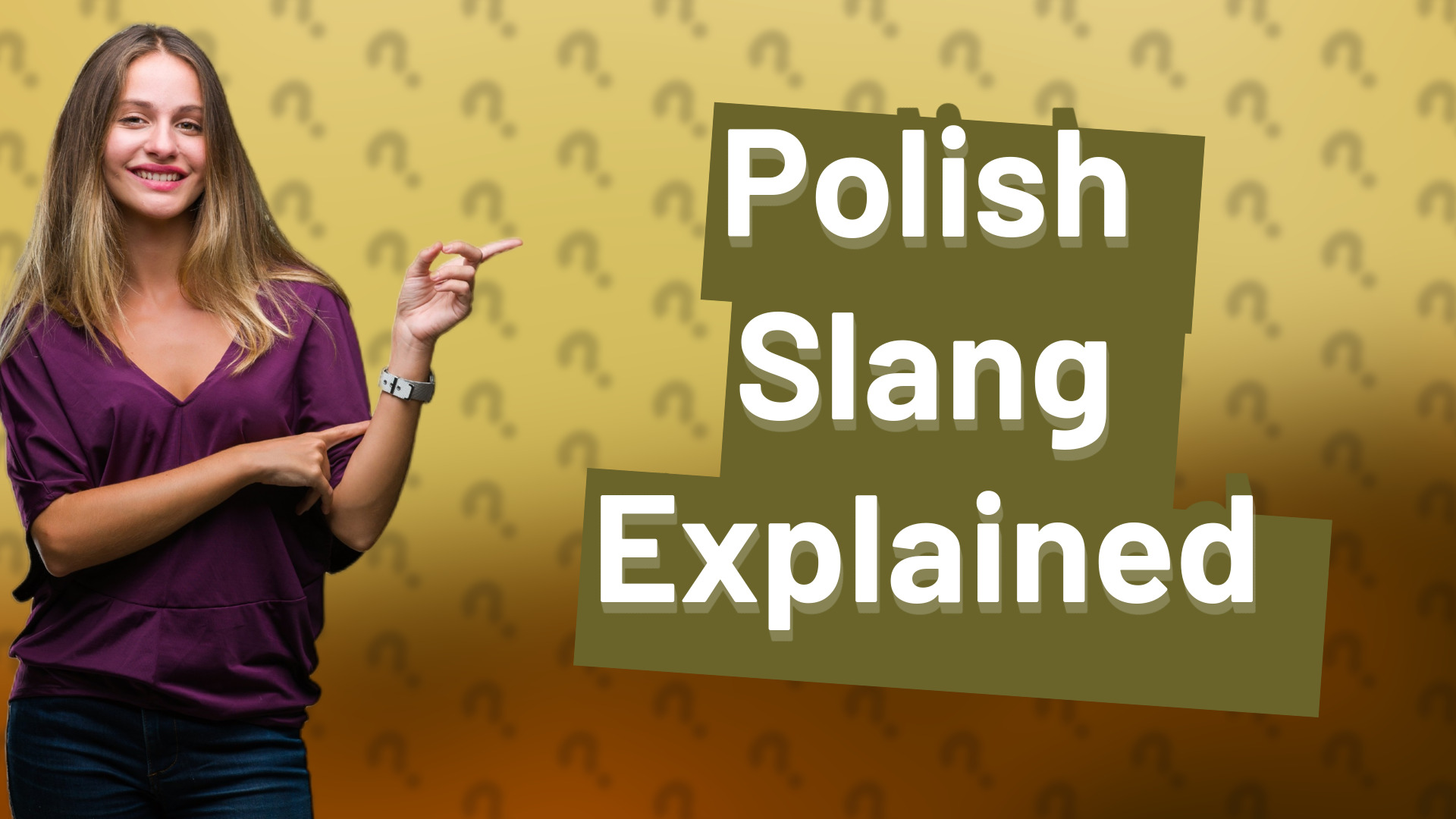 Polish Slang Explained
