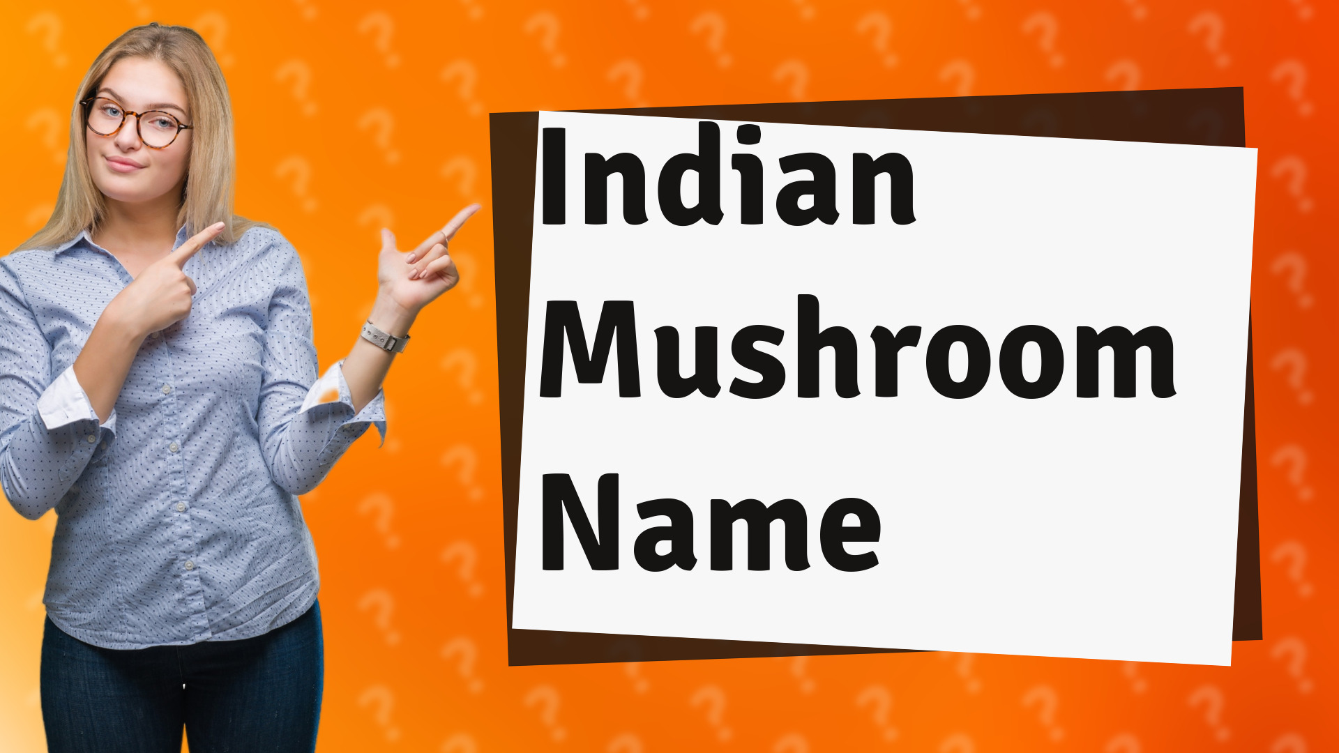 Indian Mushroom Name