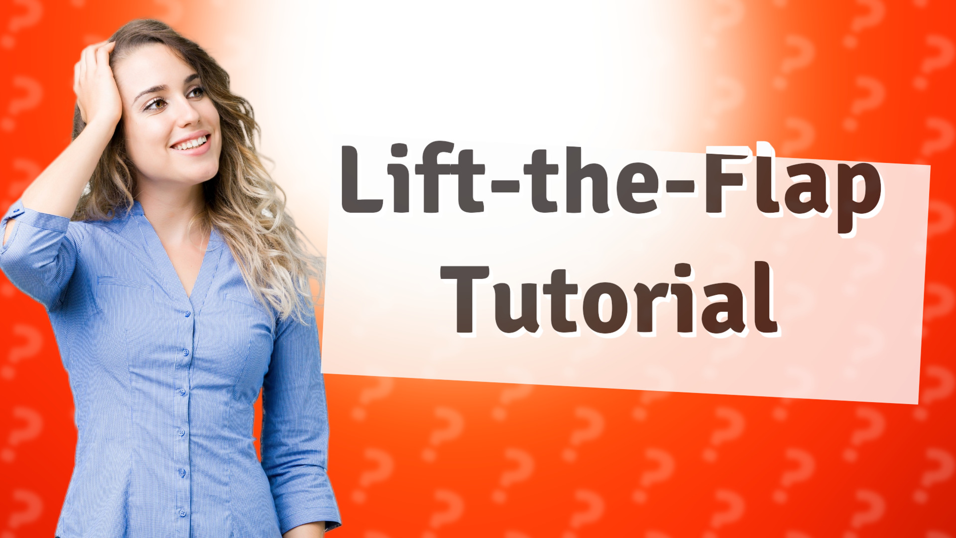 Lift-the-Flap Tutorial