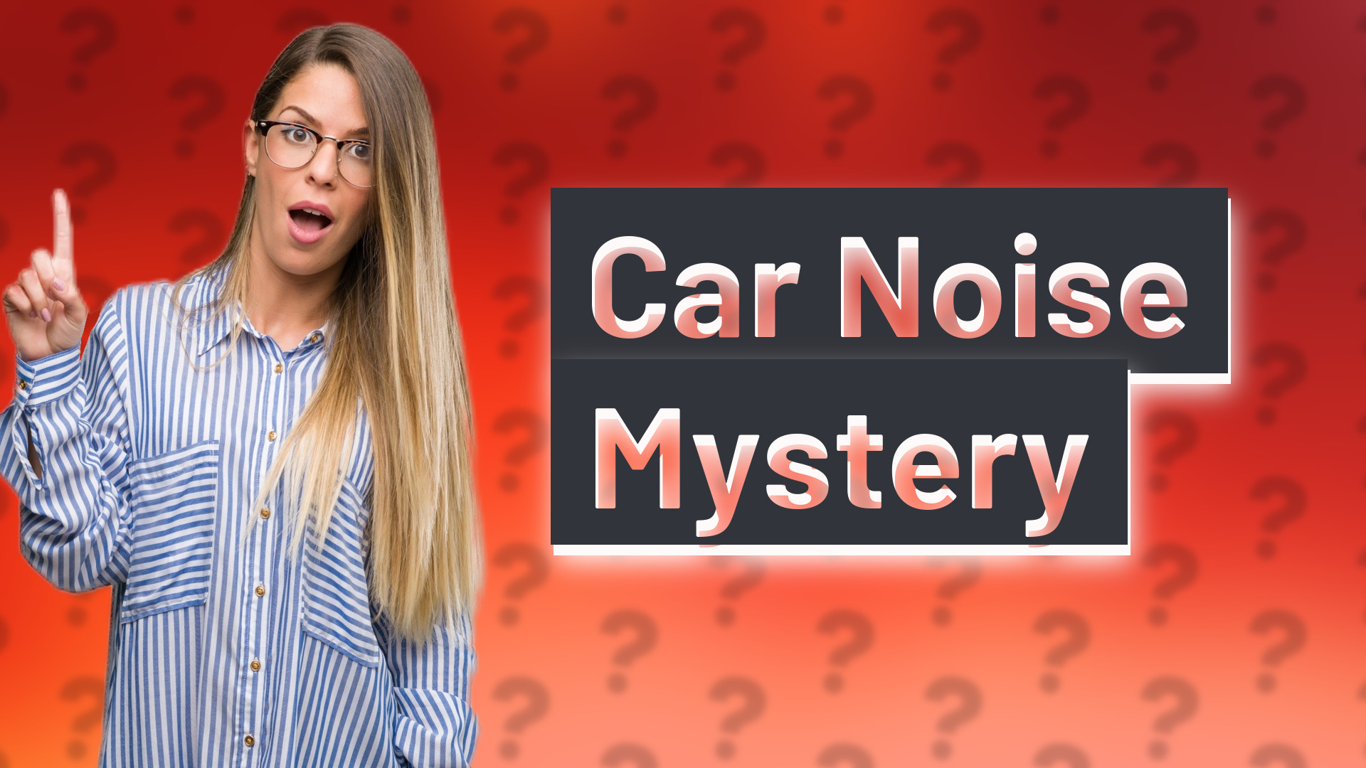 Car Noise Mystery