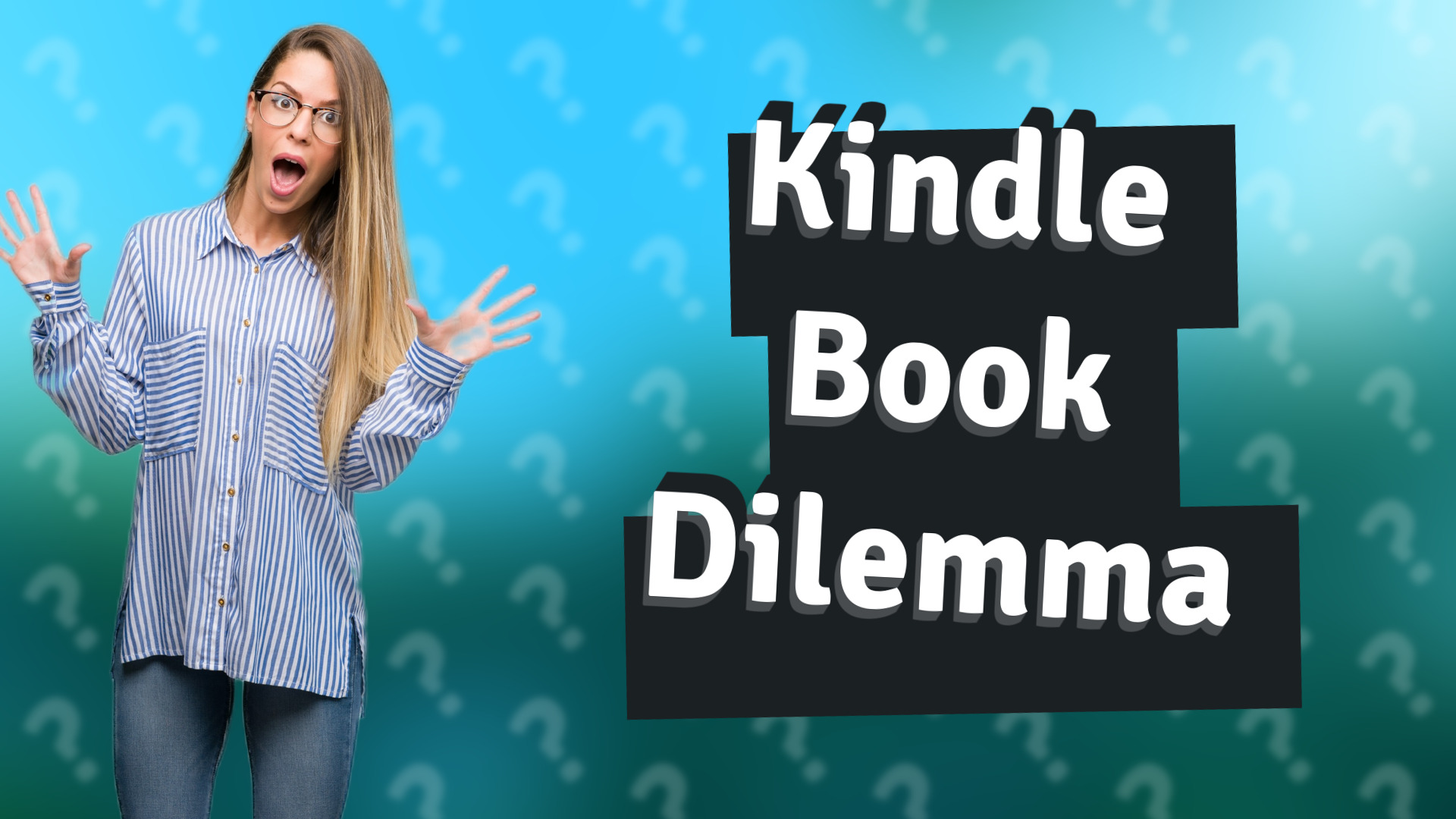 Kindle Book Dilemma