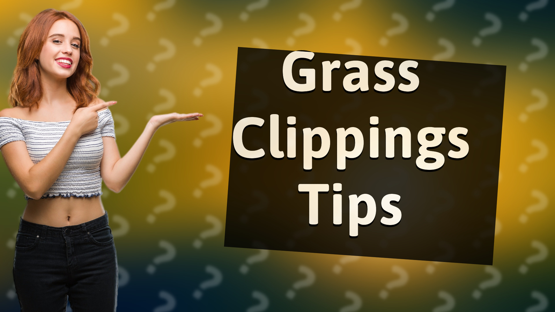 Grass Clippings Tips