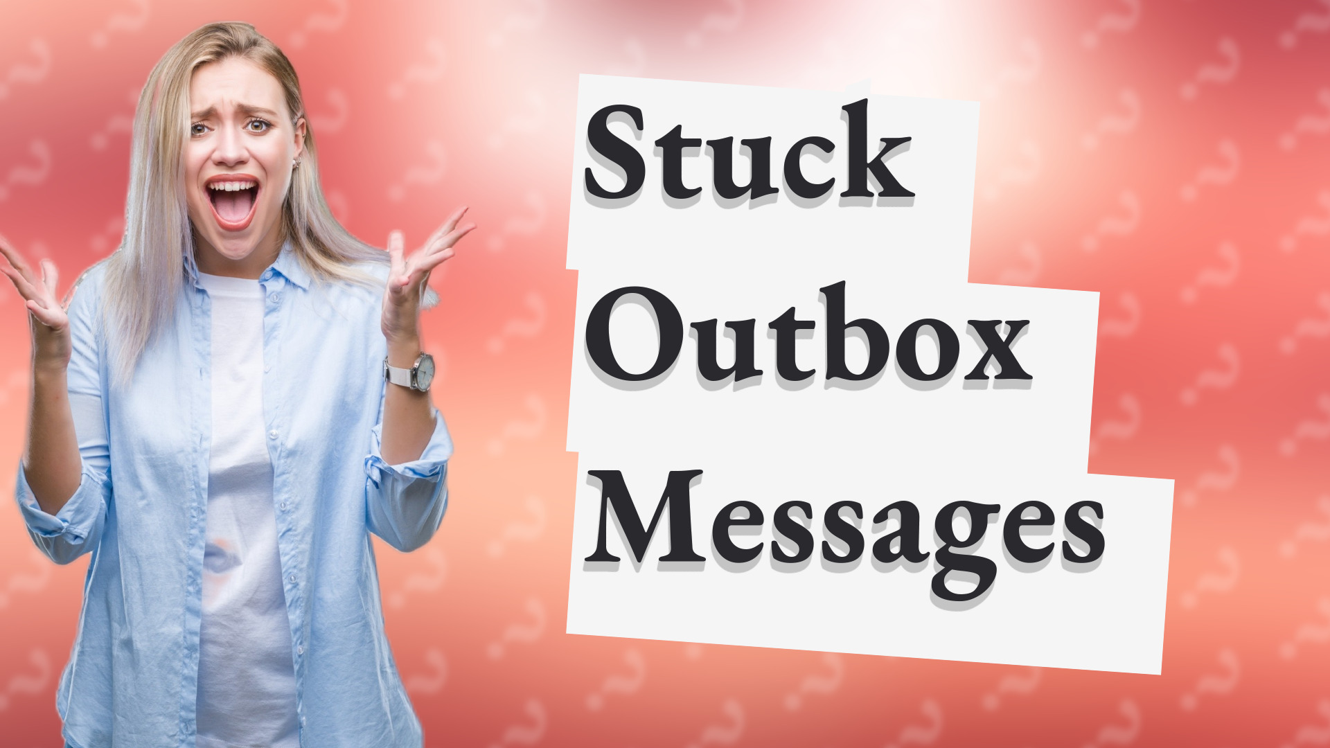Stuck Outbox Messages