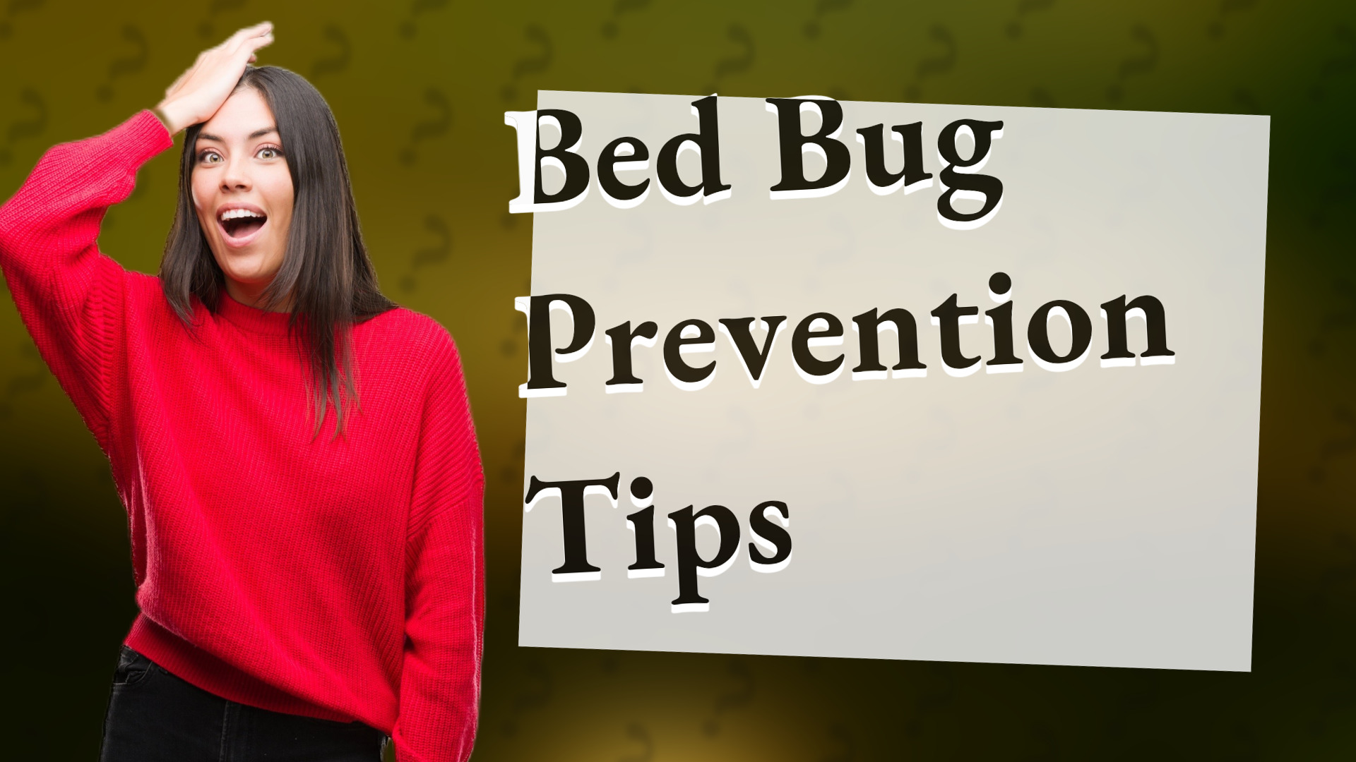 Bed Bug Prevention Tips