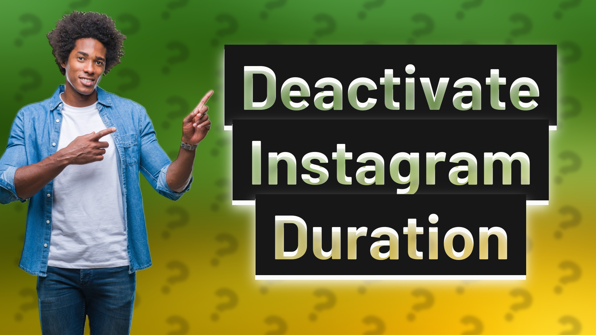 Deactivate Instagram Duration