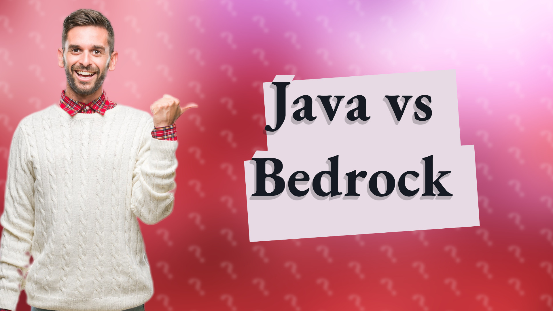 Java vs Bedrock