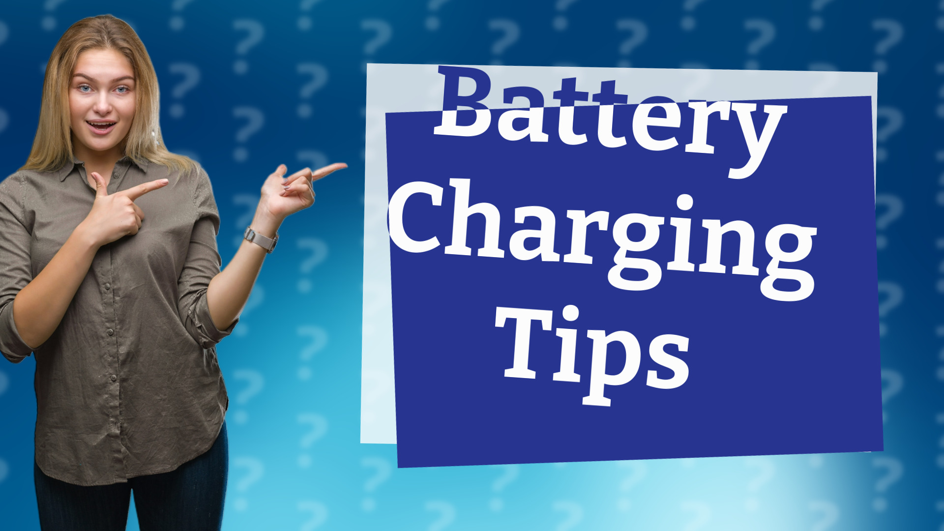 Battery Charging Tips