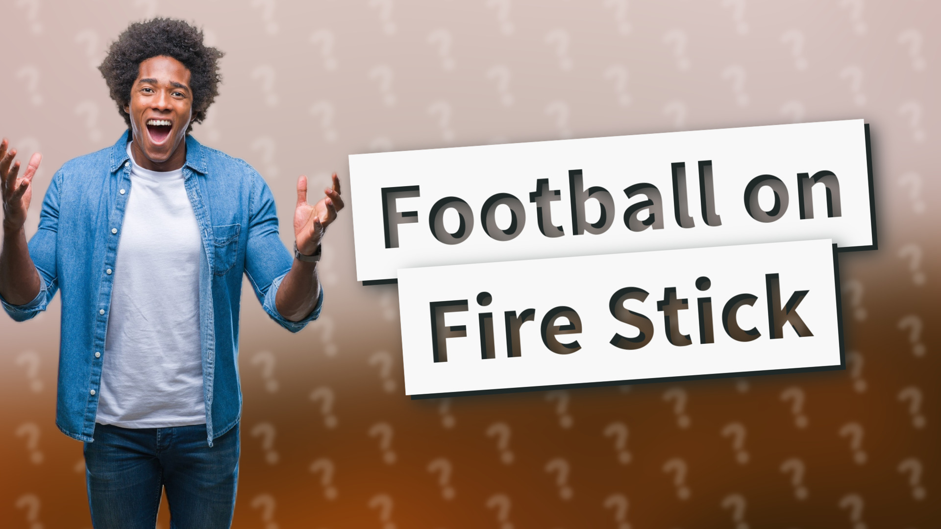 Football on Fire Stick
