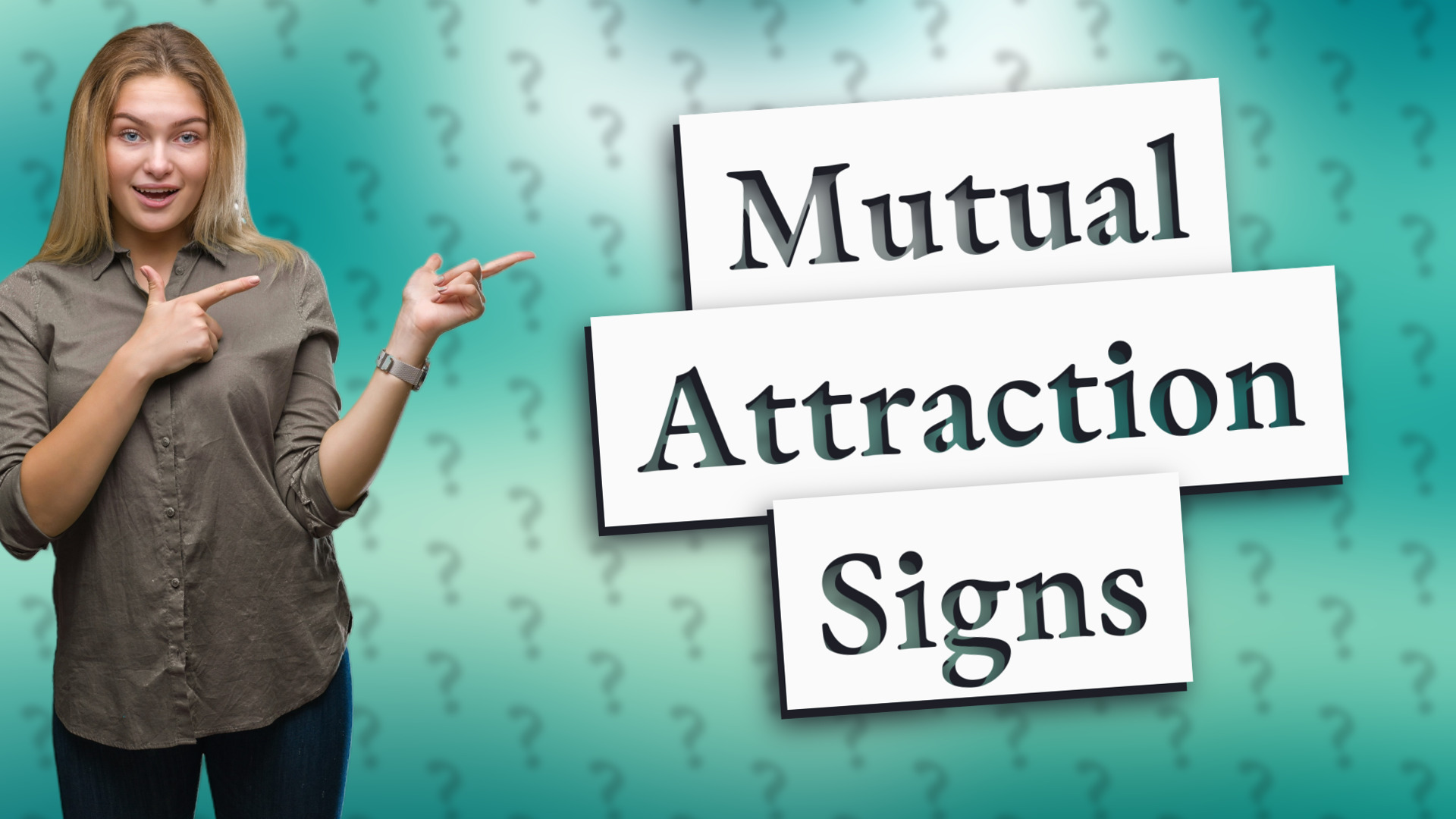 Mutual Attraction Signs