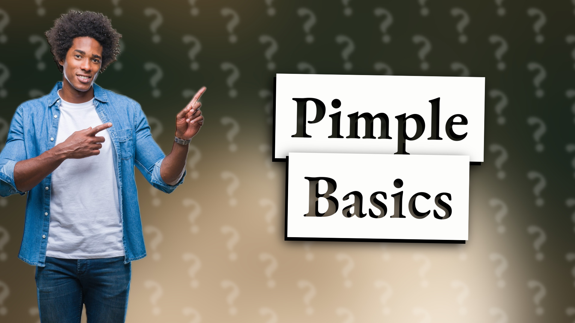 Pimple Basics