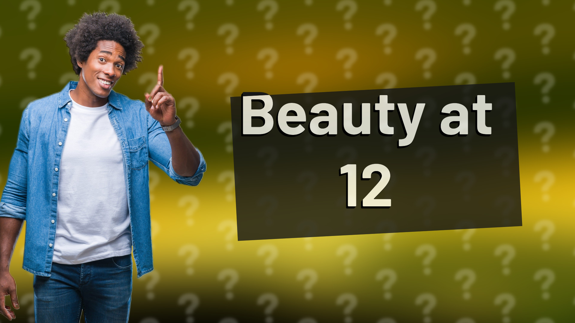 Beauty at 12